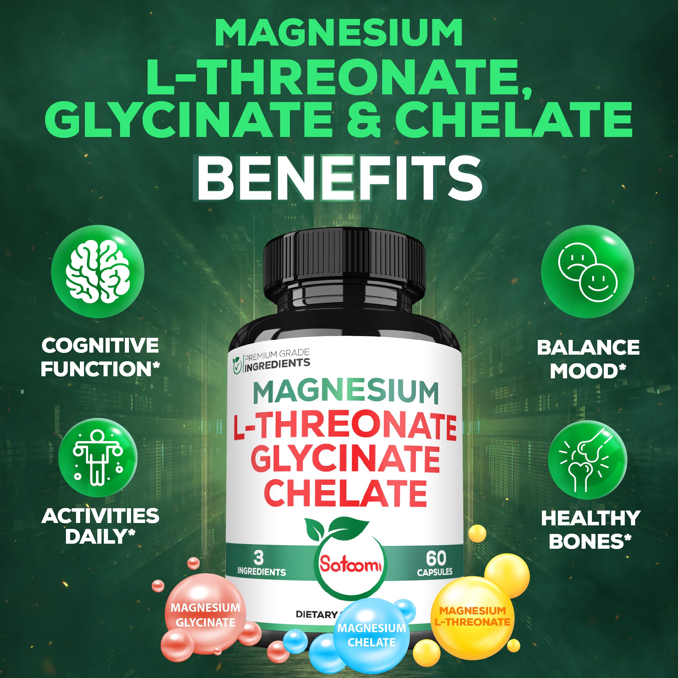 Satoomi 1200mg 3in1 Magnesium L-Threonate Supplement with Magnesium Glycinate & Magnesium Chelate - 60 Vegan Capsules