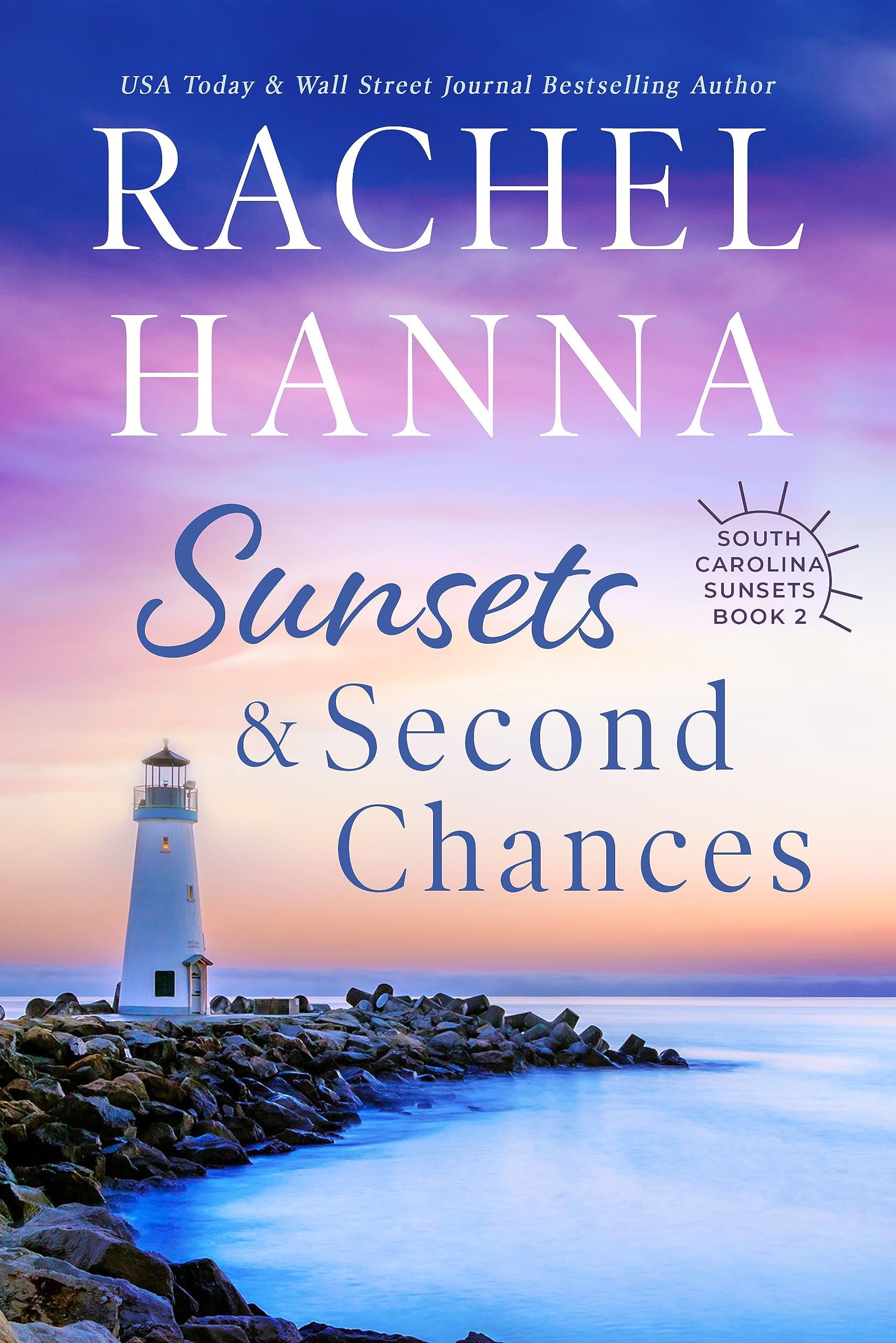 Sunsets & Second Chances (South Carolina Sunsets Book 2)