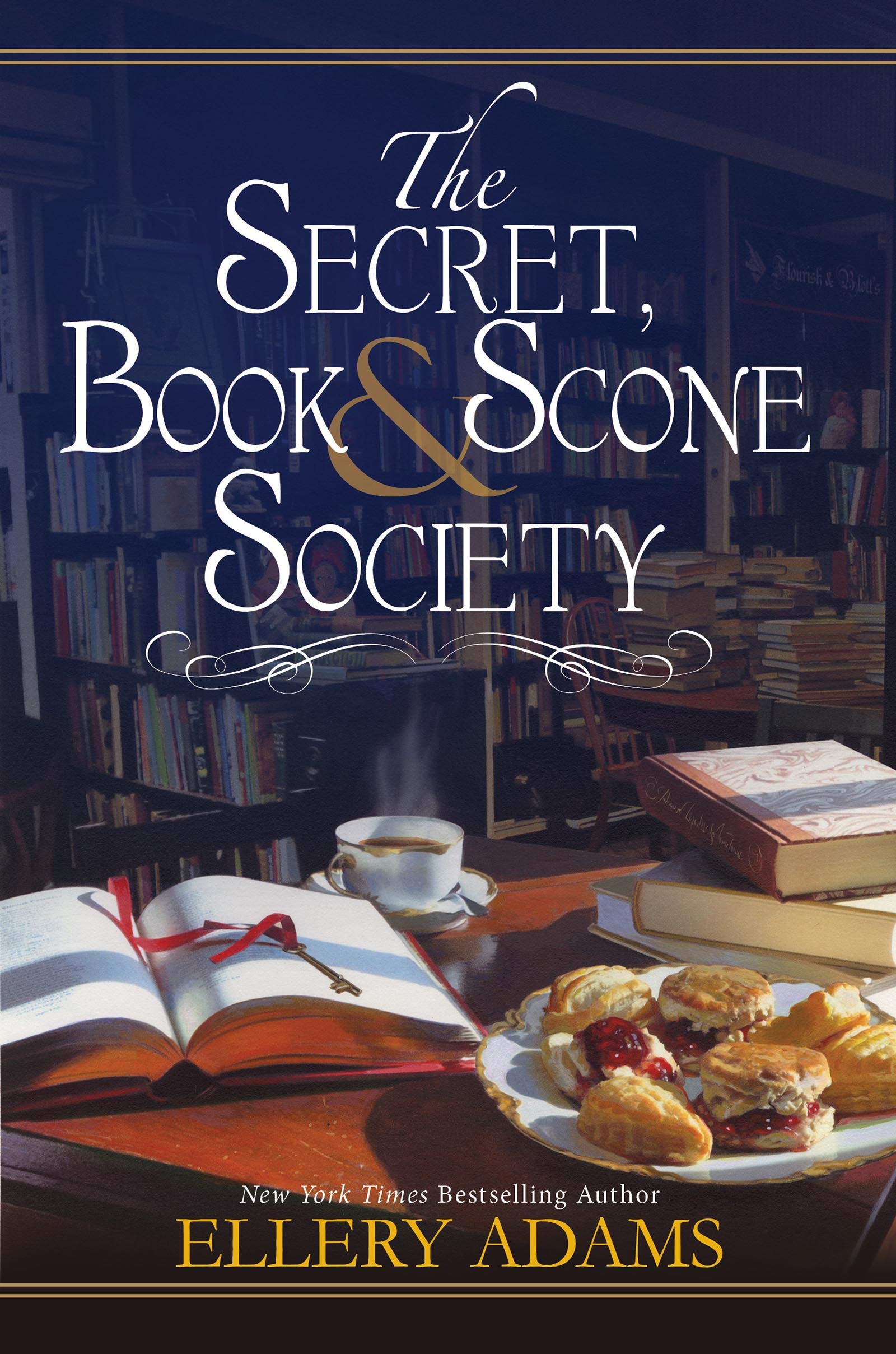 The Secret, Book & Scone Society (A Secret, Book, and Scone Society Novel 1)