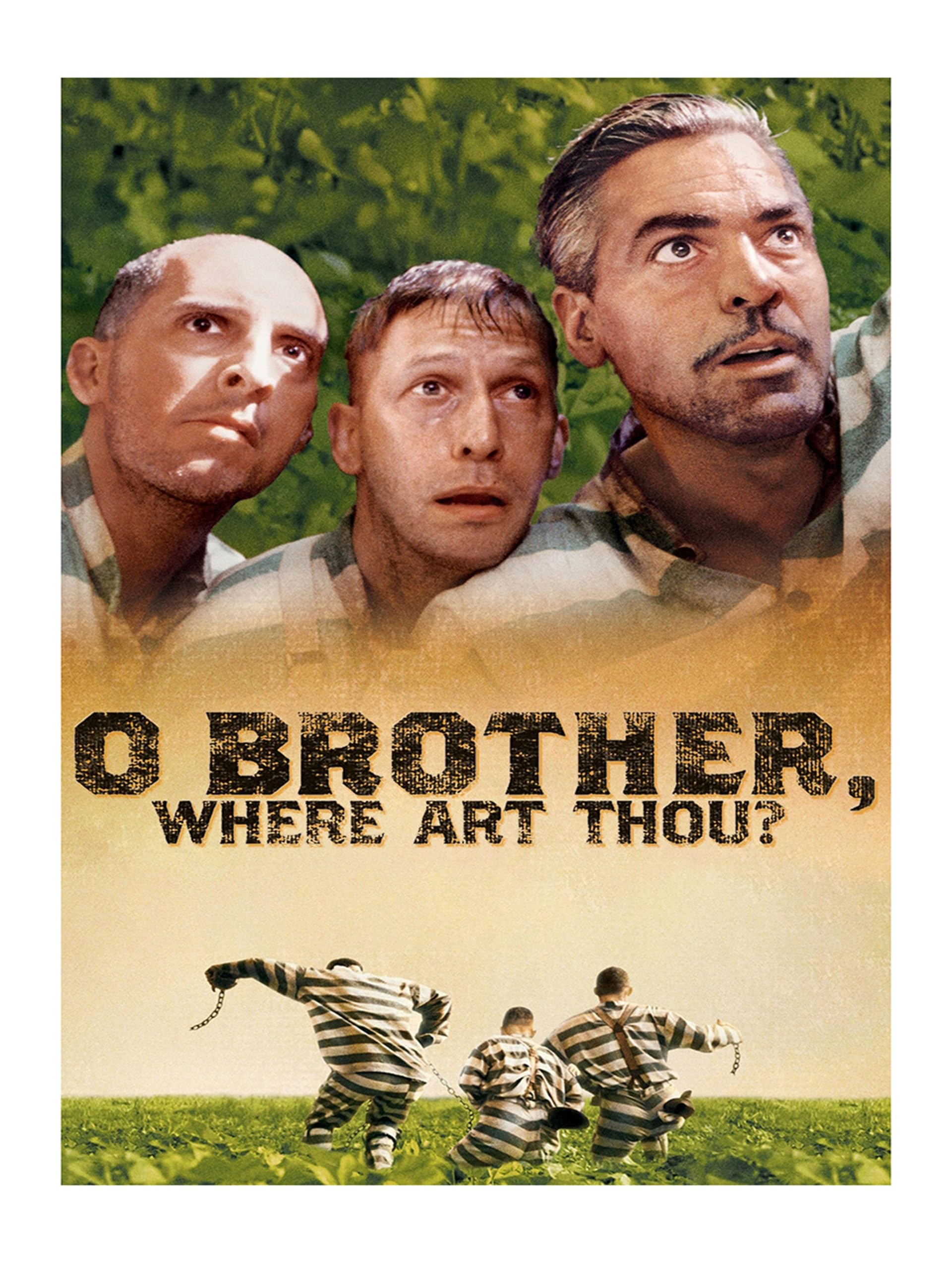 O Brother, Where Art Thou?