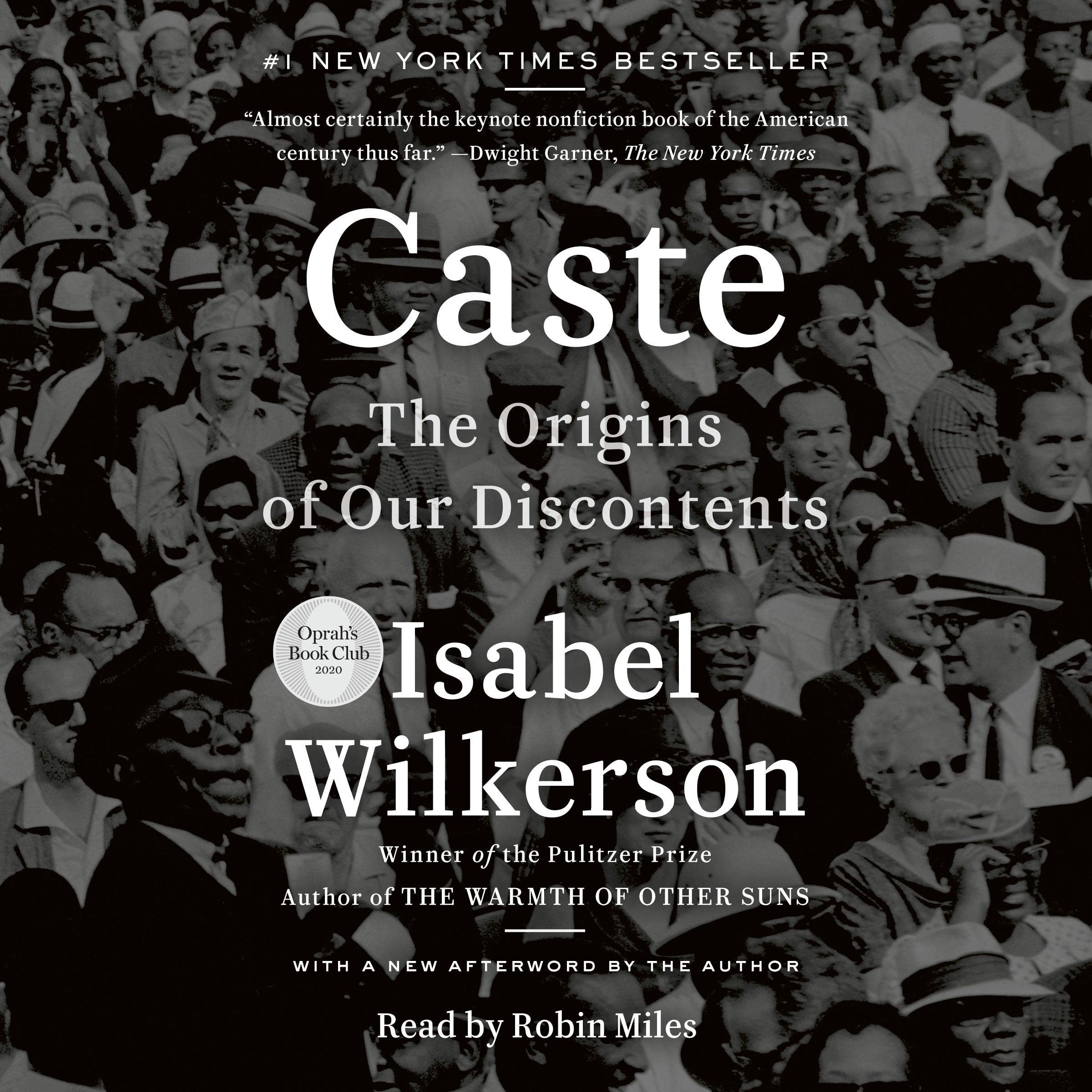 Caste: The Origins of Our Discontents