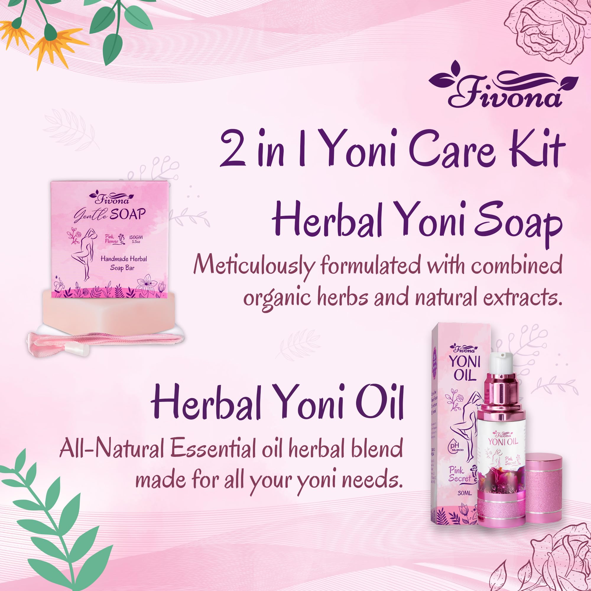 FIVONA 2 in 1 Set of Yoni Oil with Yoni Soap Bar - Feminine pH Balanced Natural Vaginal Oil 30 ml with Organic Herbal Soap 5.3 oz - Wash and Hygiene Care Bundle for Women
