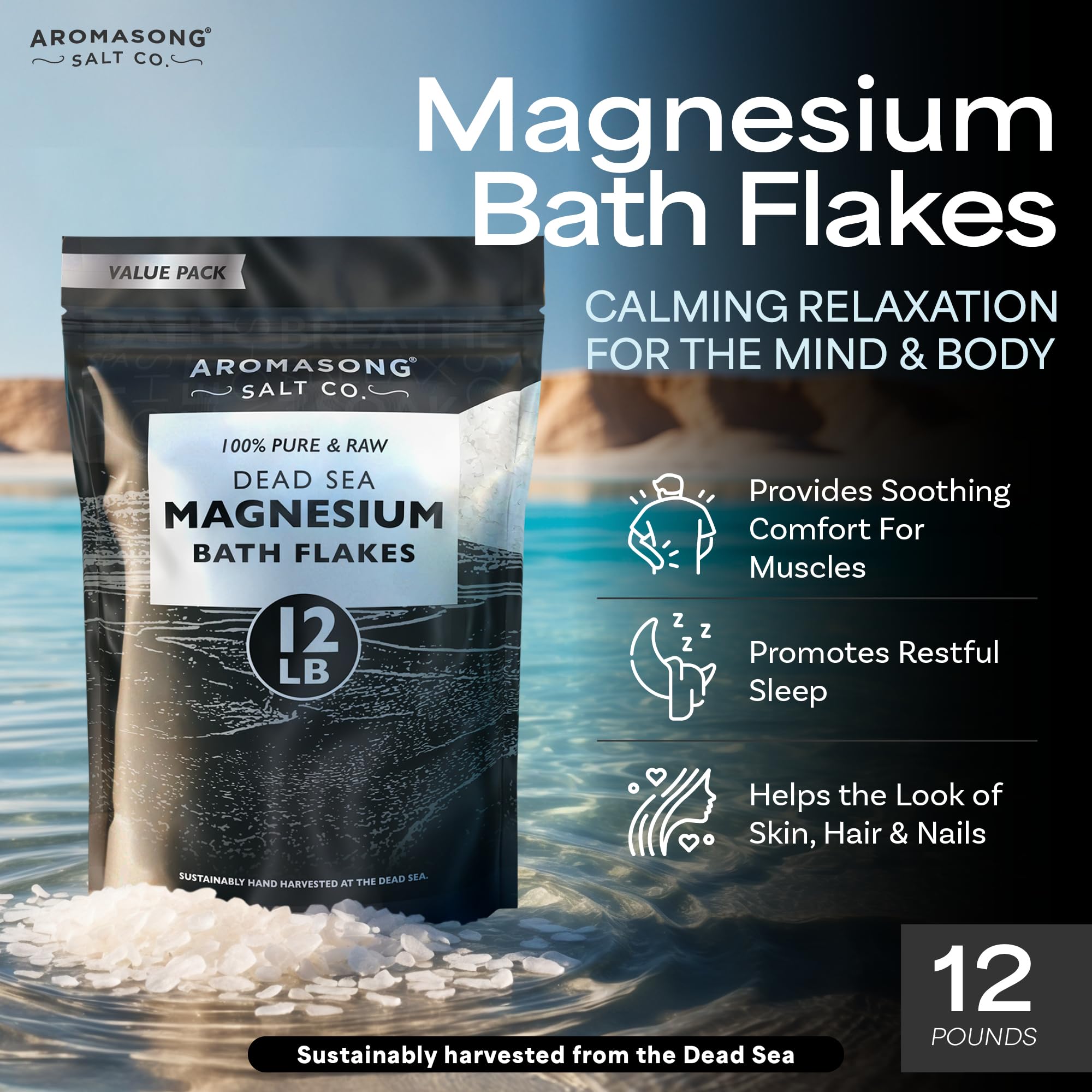 Aromasong Magnesium Flakes from The Dead Sea, 12 LB Resealable Black Bag - Muscle Relaxing Magnesium Chloride Bath Salts Soak for Headaches, Stress & Leg Discomfort
