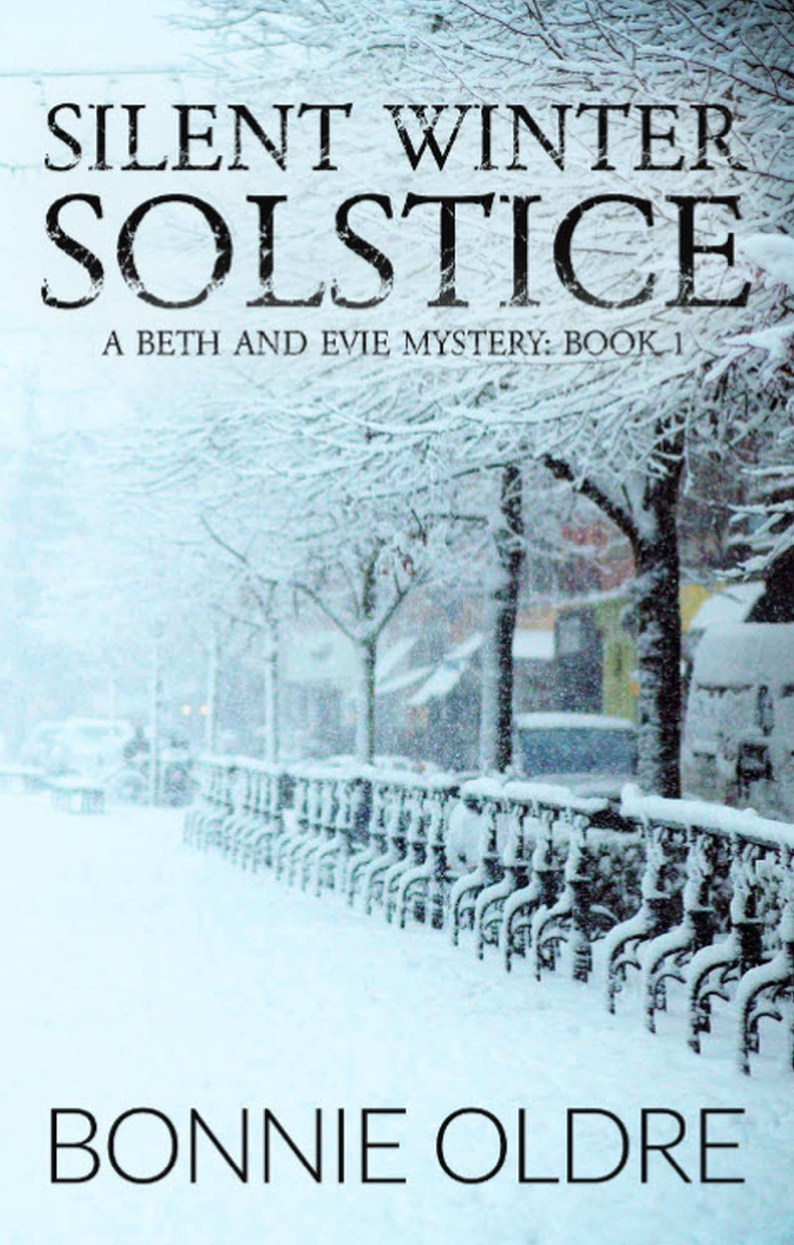 Silent Winter Solstice (A Beth and Evie Mystery Book 1)