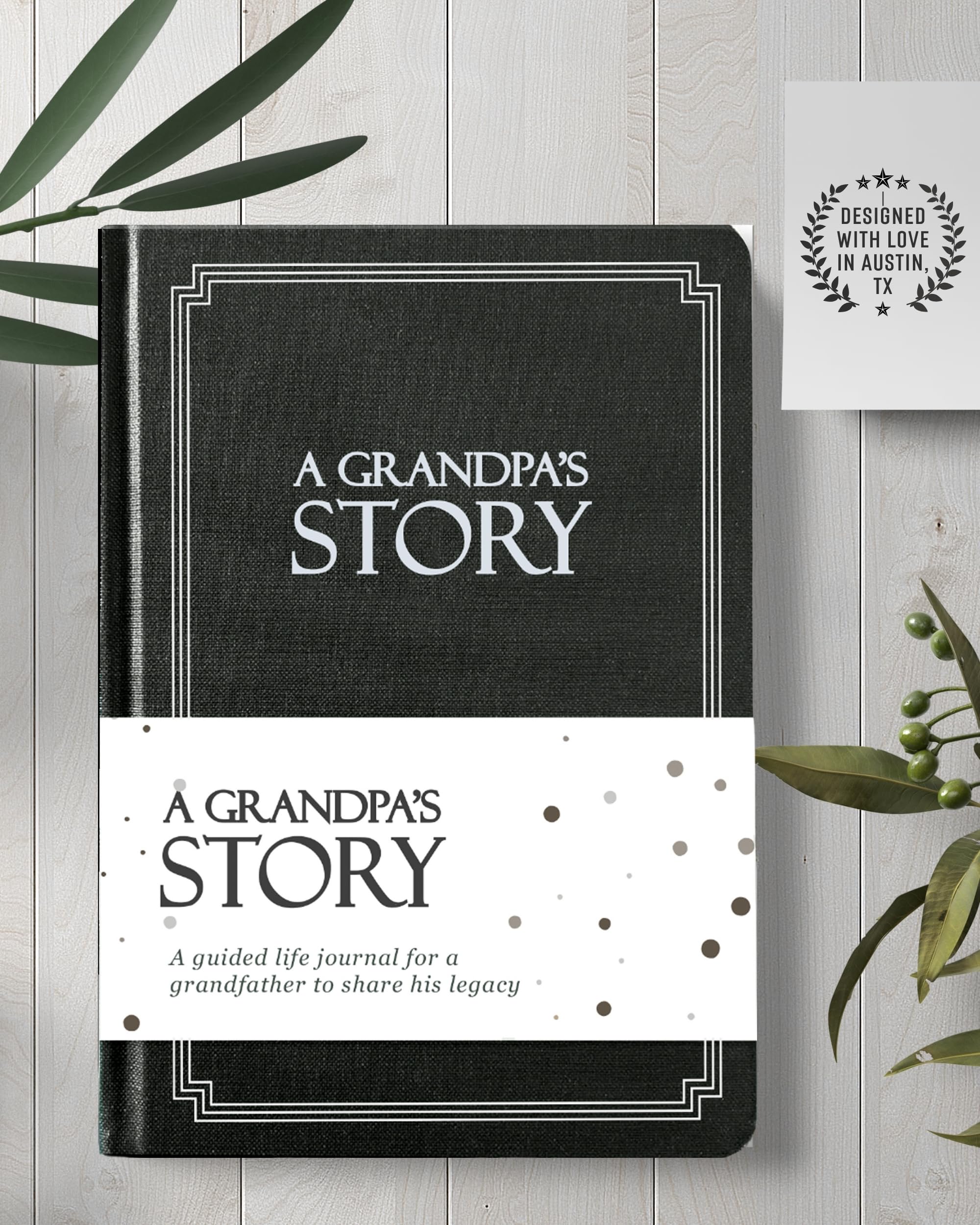 Grandpa's Life Story Journal (Hardcover): A Meaningful Keepsake for Grandpa to Share His Journey and Memories, Book Includes 250+ Prompt Questions, Sentimental Grandpa Gifts Idea, Sentimental Gifts for Grandpa for Father's Day, Birthday & Christmas