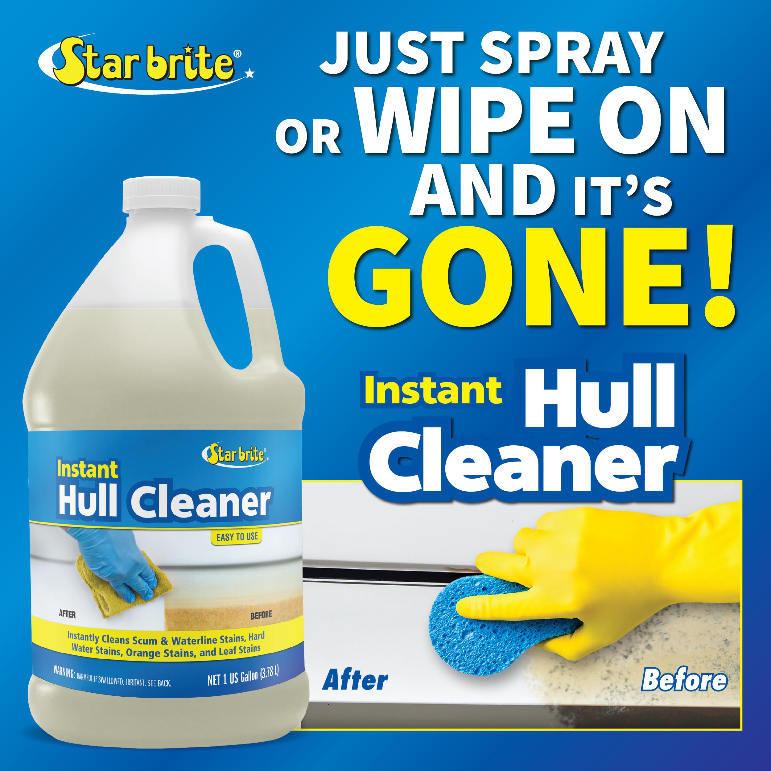 STAR BRITE Instant Hull Cleaner - Easily Remove Stains, Scum Lines & Grime for Boat Hulls, Fiberglass, Plastic & Painted Surfaces - Wipe On, Rinse Off Formula - 128 Ounce Gallon (081700)