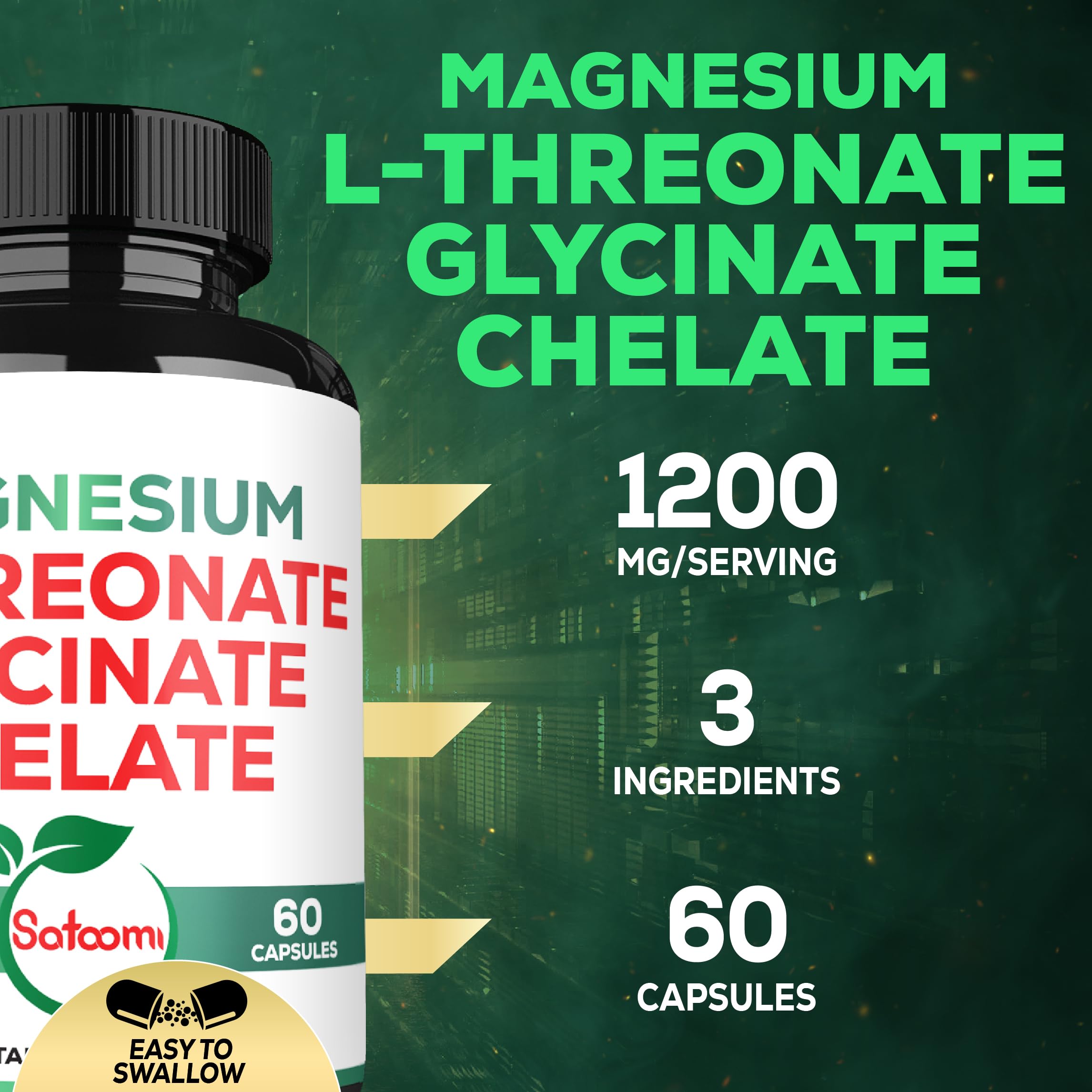 Satoomi 1200mg 3in1 Magnesium L-Threonate Supplement with Magnesium Glycinate & Magnesium Chelate - 60 Vegan Capsules