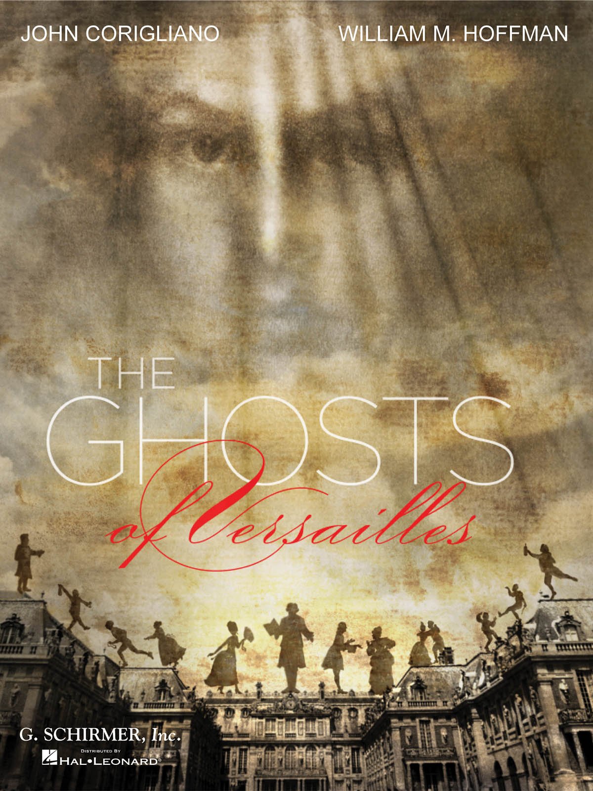 The Ghosts of Versailles: A Grand Opera Buffa in Two Acts