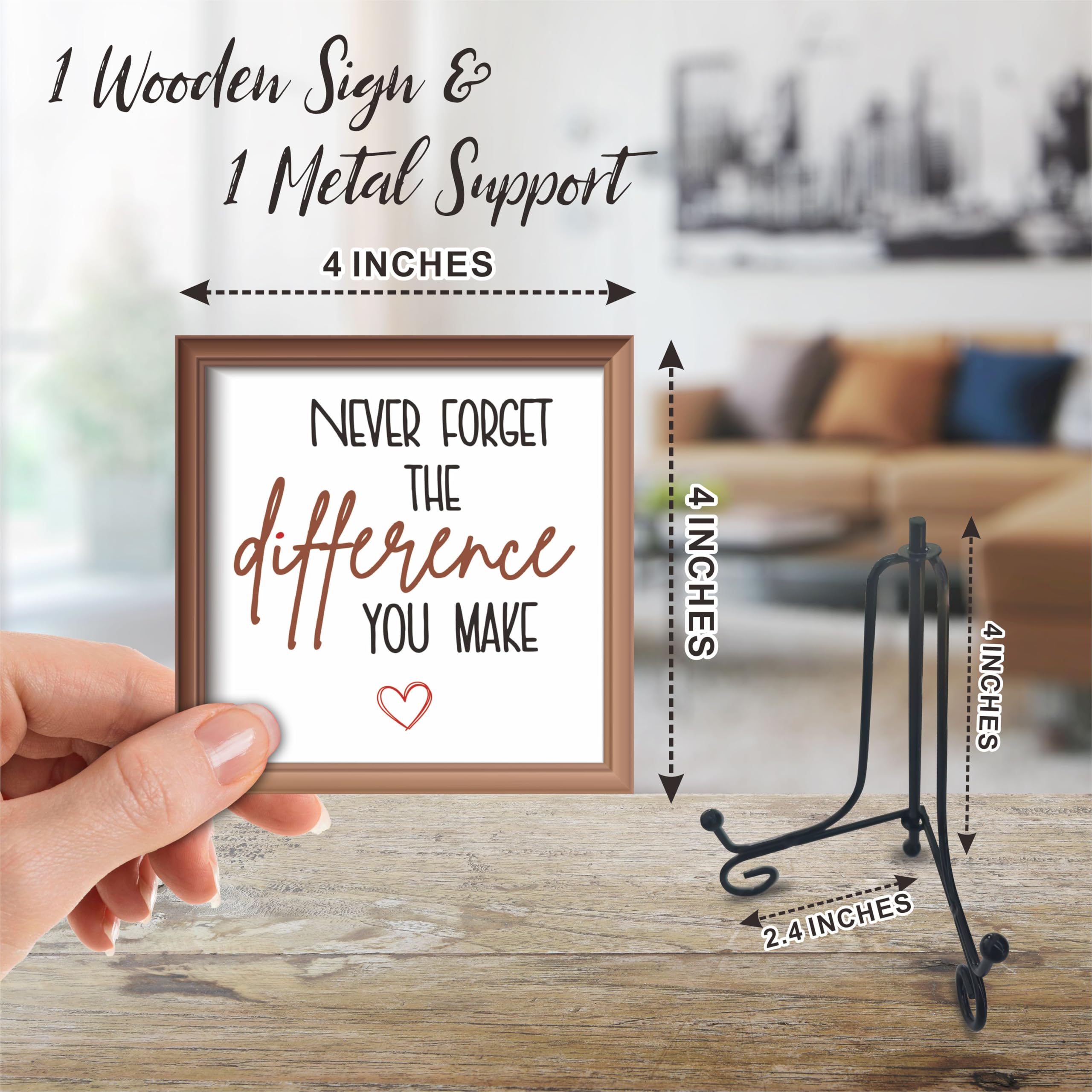 Never Forget The Difference You Make - Wooden Plaque With Metal Support, Shelf， Tabletop Decoration, Gift For Kids, Adults, Home & Office Desk Decor - C01