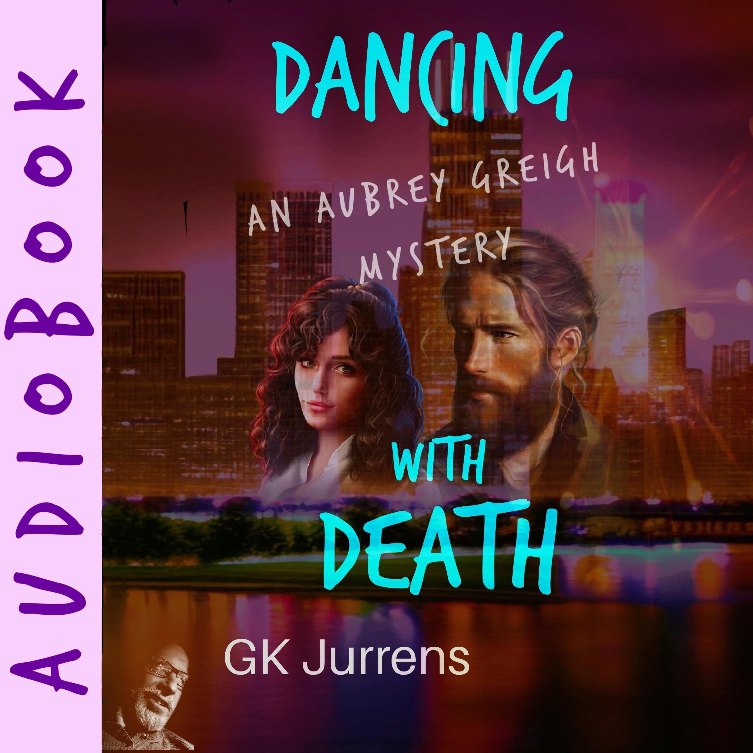 Dancing with Death: An Aubrey Greigh Mystery