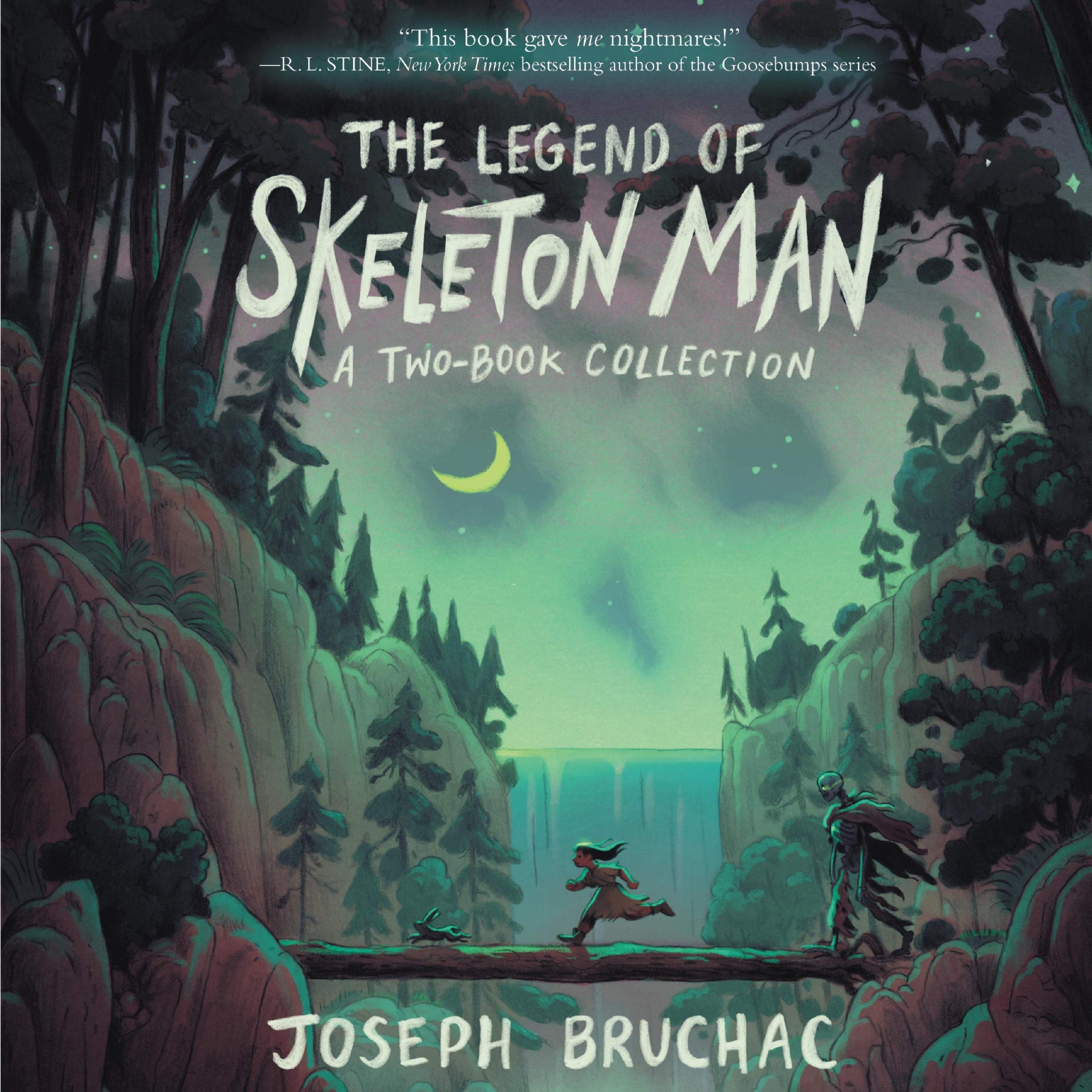 The Legend of Skeleton Man (Skeleton Man Series, 1 & 2)