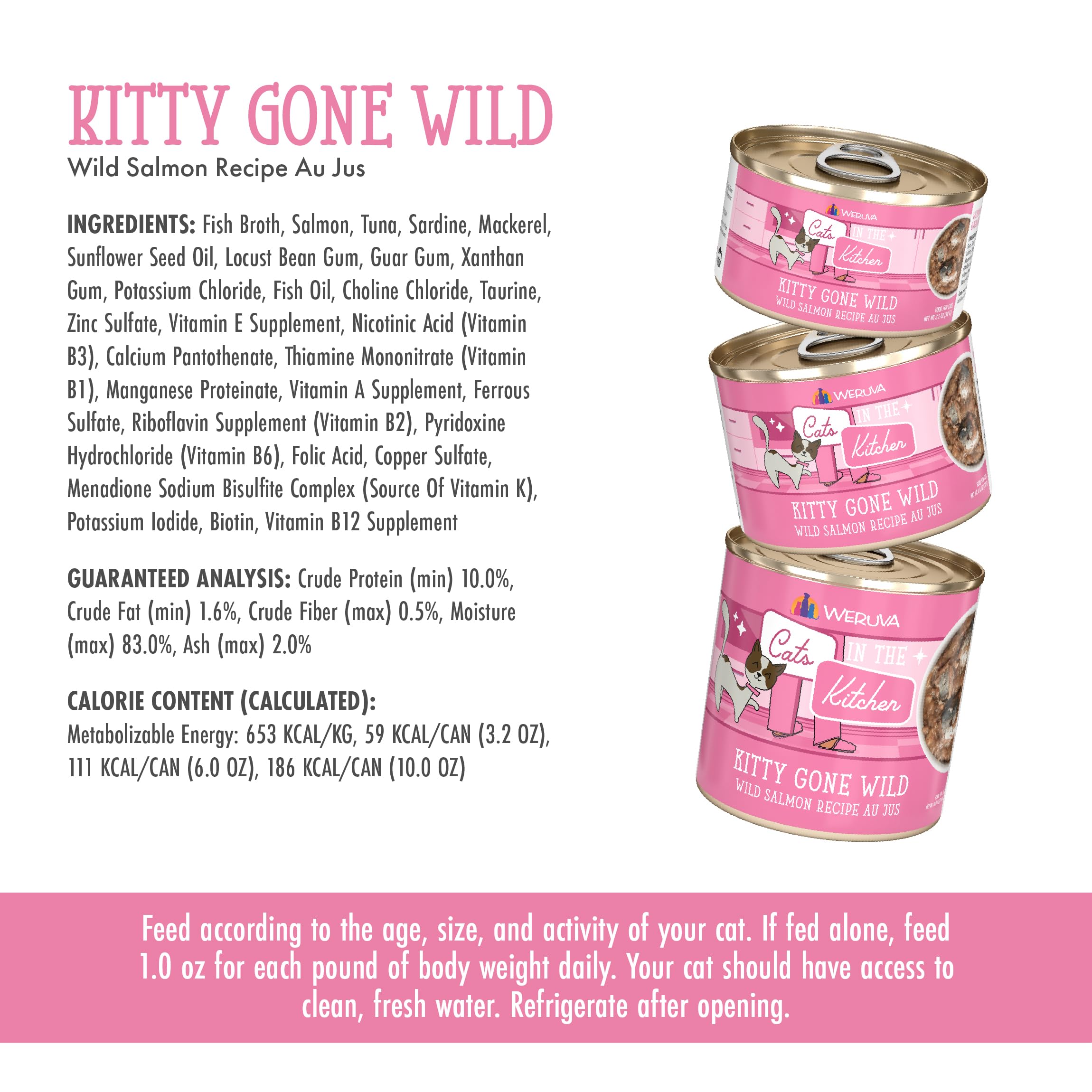 Weruva Cats in The Kitchen, Kitty Gone Wild with Wild Salmon Au Jus Cat Food, 6oz Can (Pack of 24)
