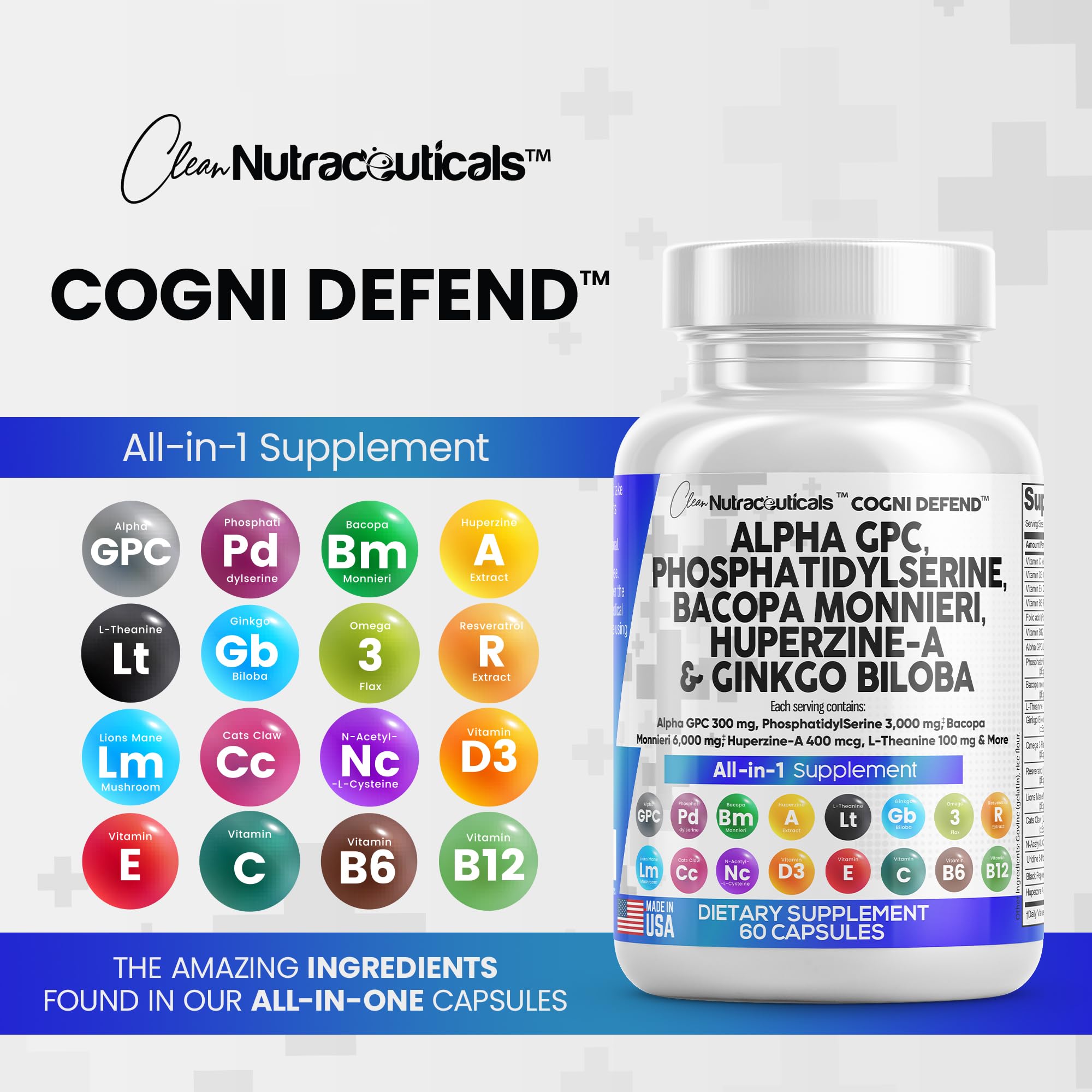 Clean Nutraceuticals Alpha GPC Choline Phosphatidylserine Bacopa Monnieri Ginkgo Biloba Huperzine A Supplement with Urdine Lions Mane Cats Claw NAC Vitamin C B D E