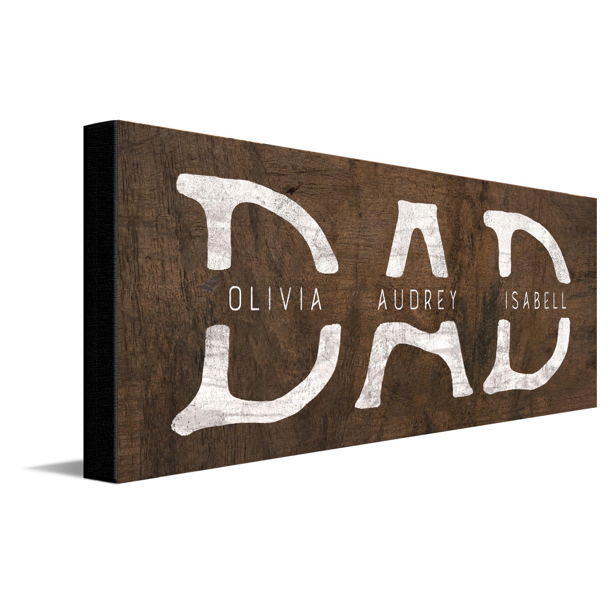 Personalized DAD and Children Art - RUSTIC | Customized with all Kid’s Names |Unique and Customized Gift for Father’s Day, Dad’s Birthday or Christmas | Canvas Art (6"x18" Stretched Canvas)