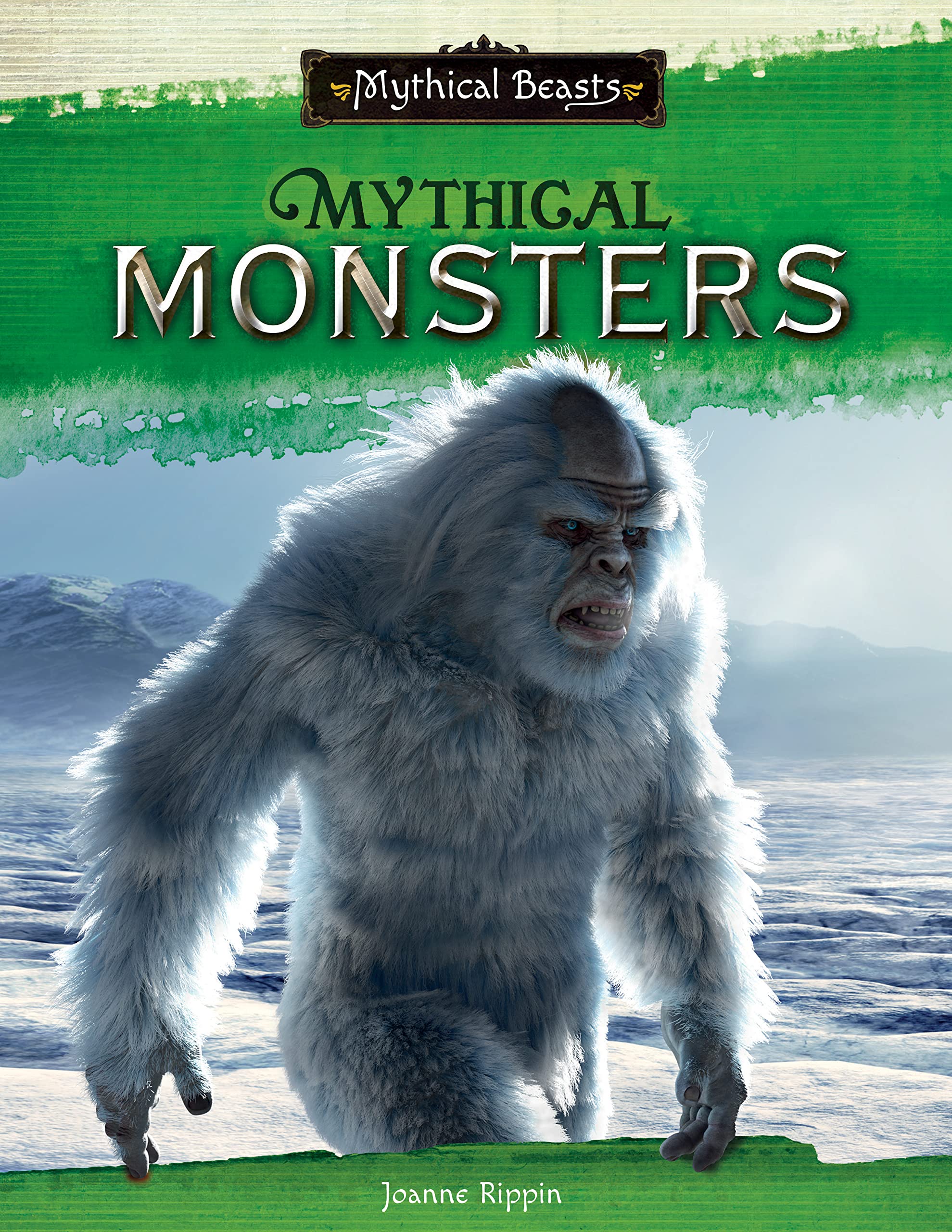 Mythical Monsters (Mythical Beasts)