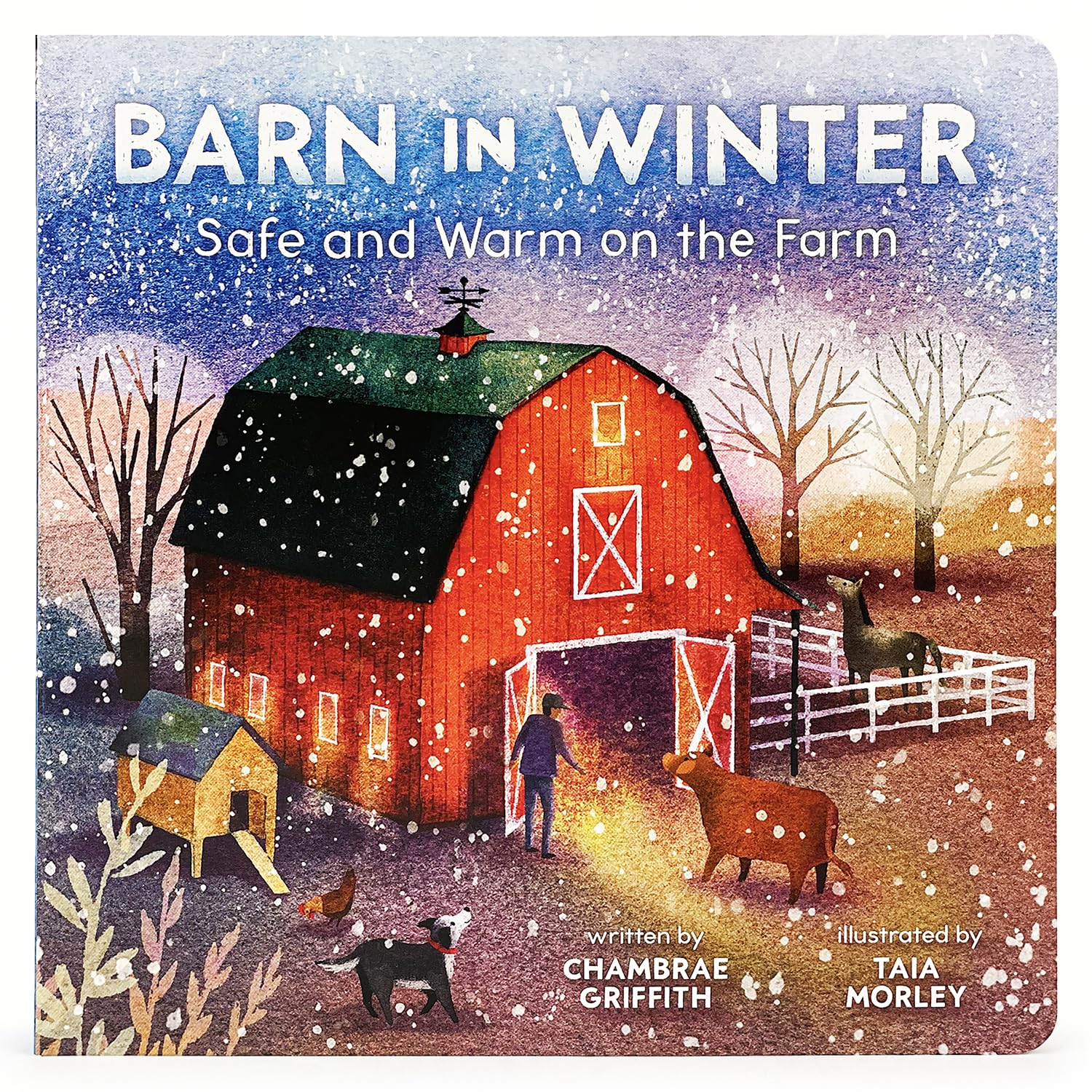 Barn in Winter: Safe and Warm on the Farm - A Beautiful Story of Togetherness, Safety and Love (Barn Seasonal Series)