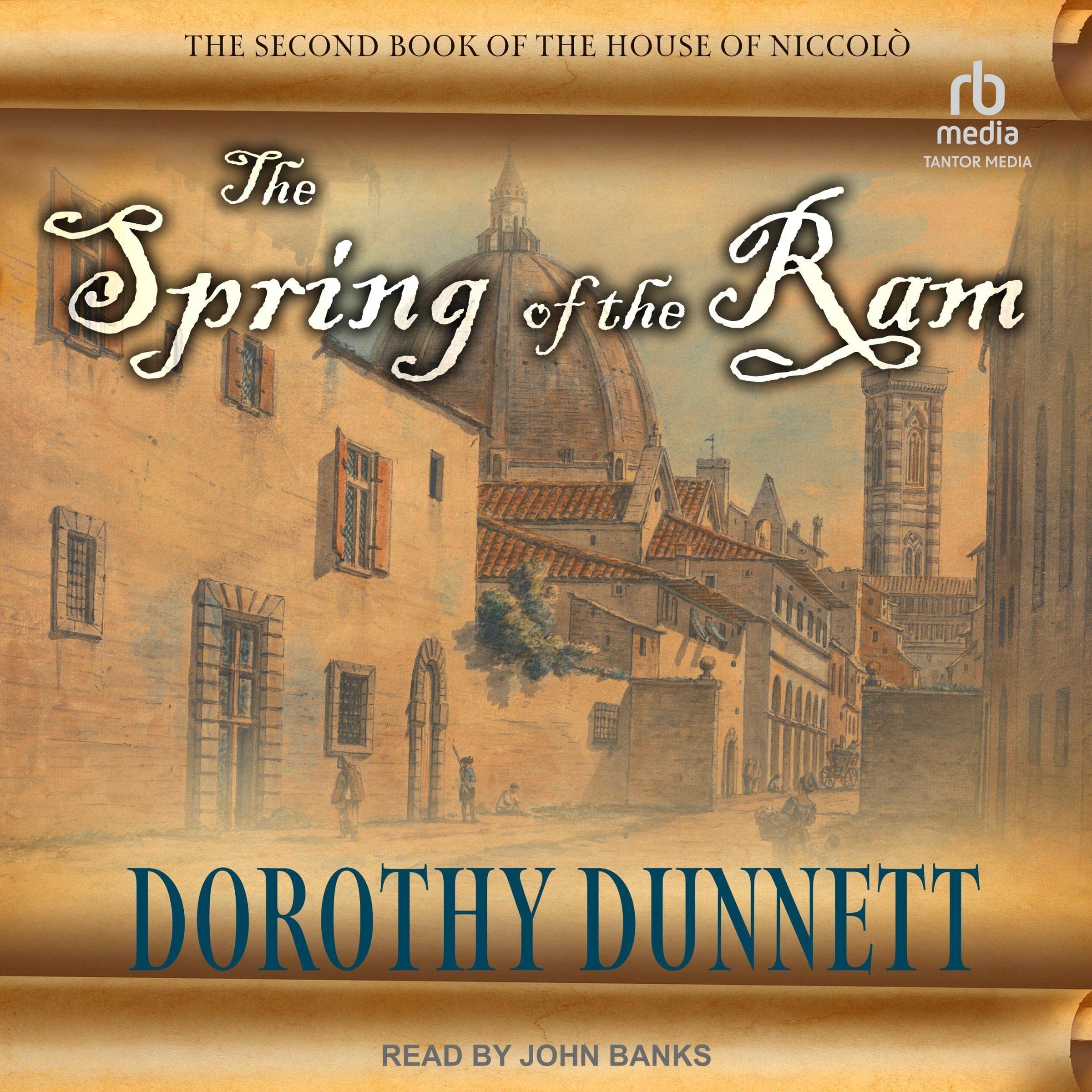 The Spring of the Ram: House of Niccolò Series, Book 2