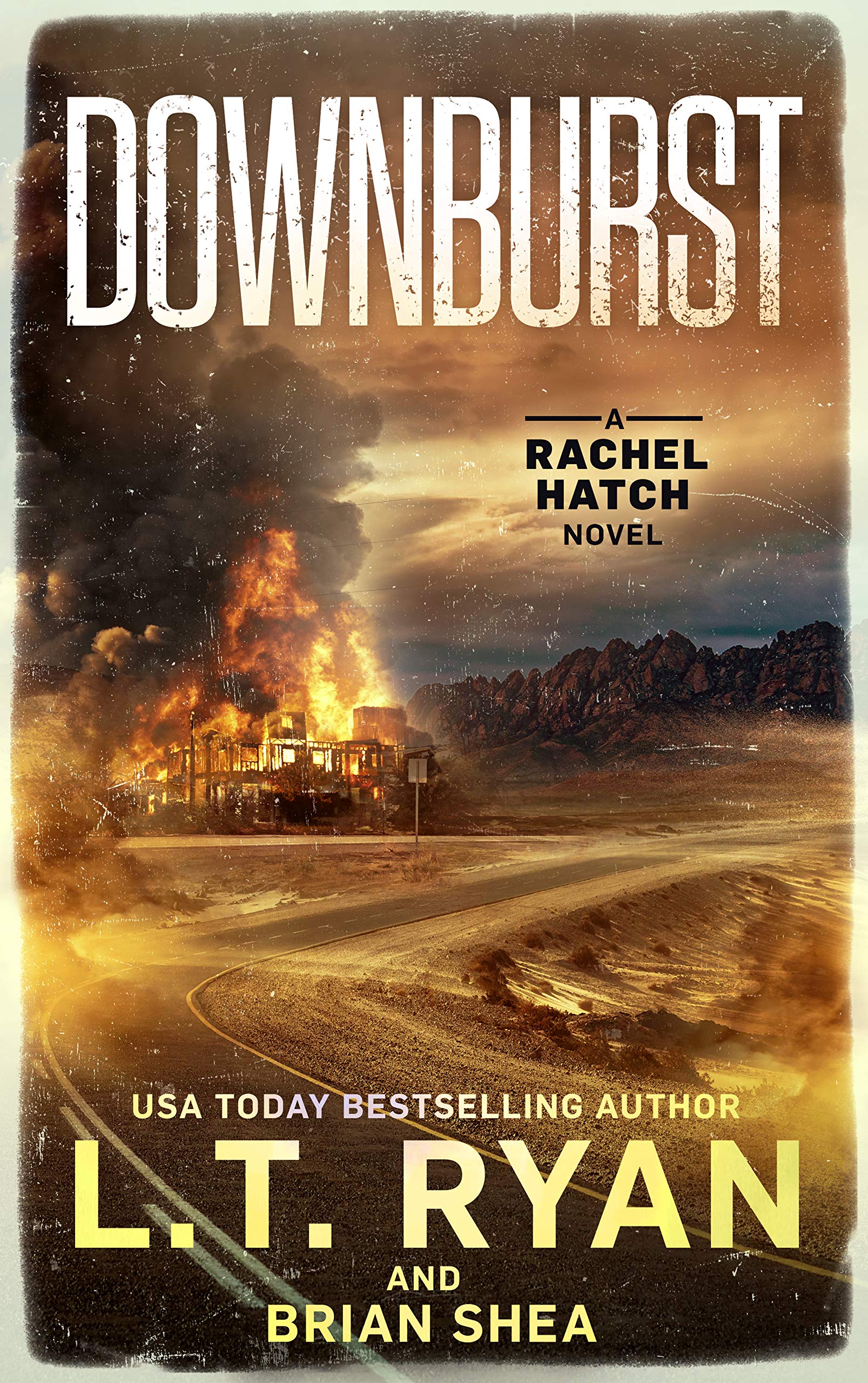 Downburst: A Mystery Thriller (A Rachel Hatch Thriller Book 2)