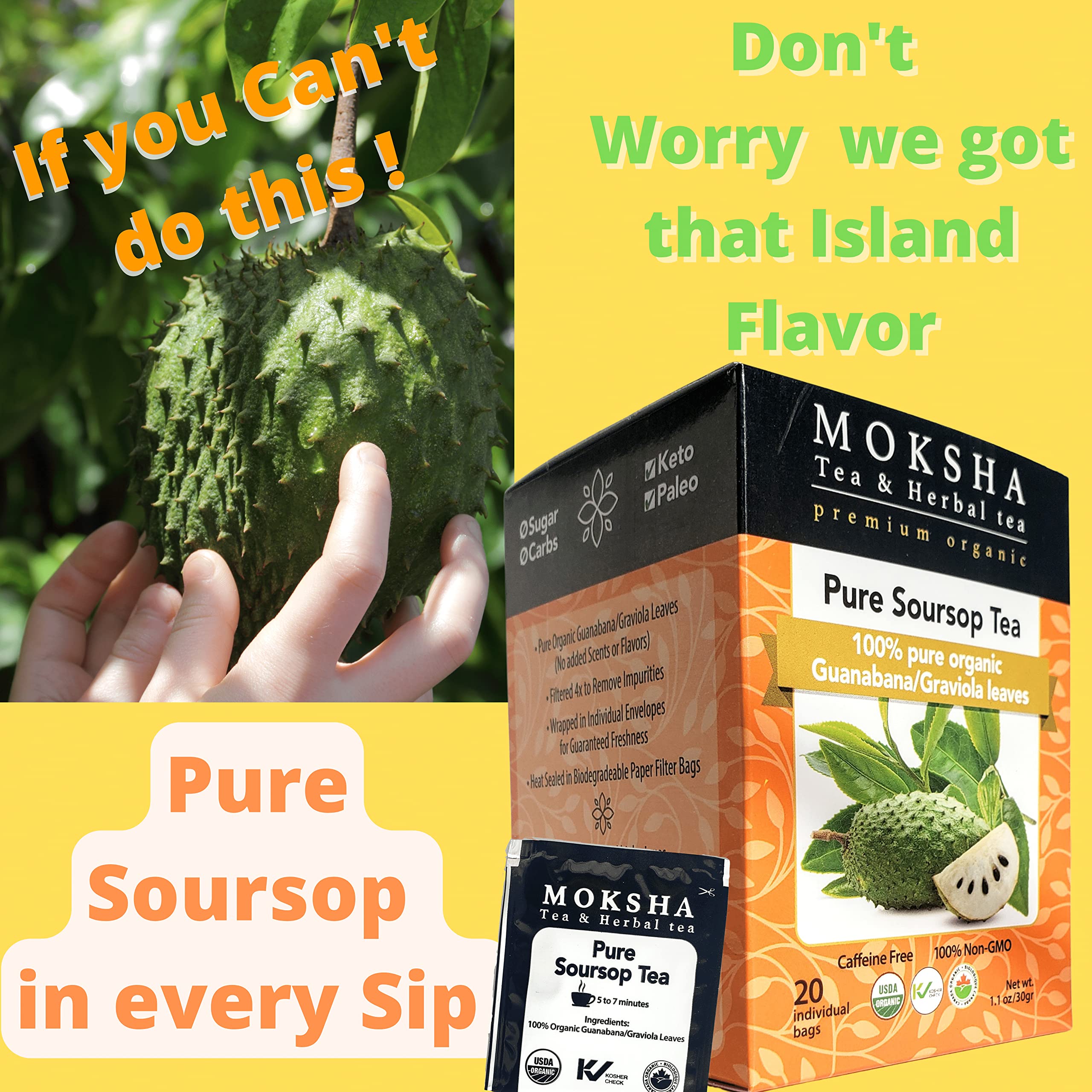 Pure Soursop Tea made with Pure Graviola Leaf- Guanabana Leaves- 20 Organic Tea Bags Moksha Ayurveda