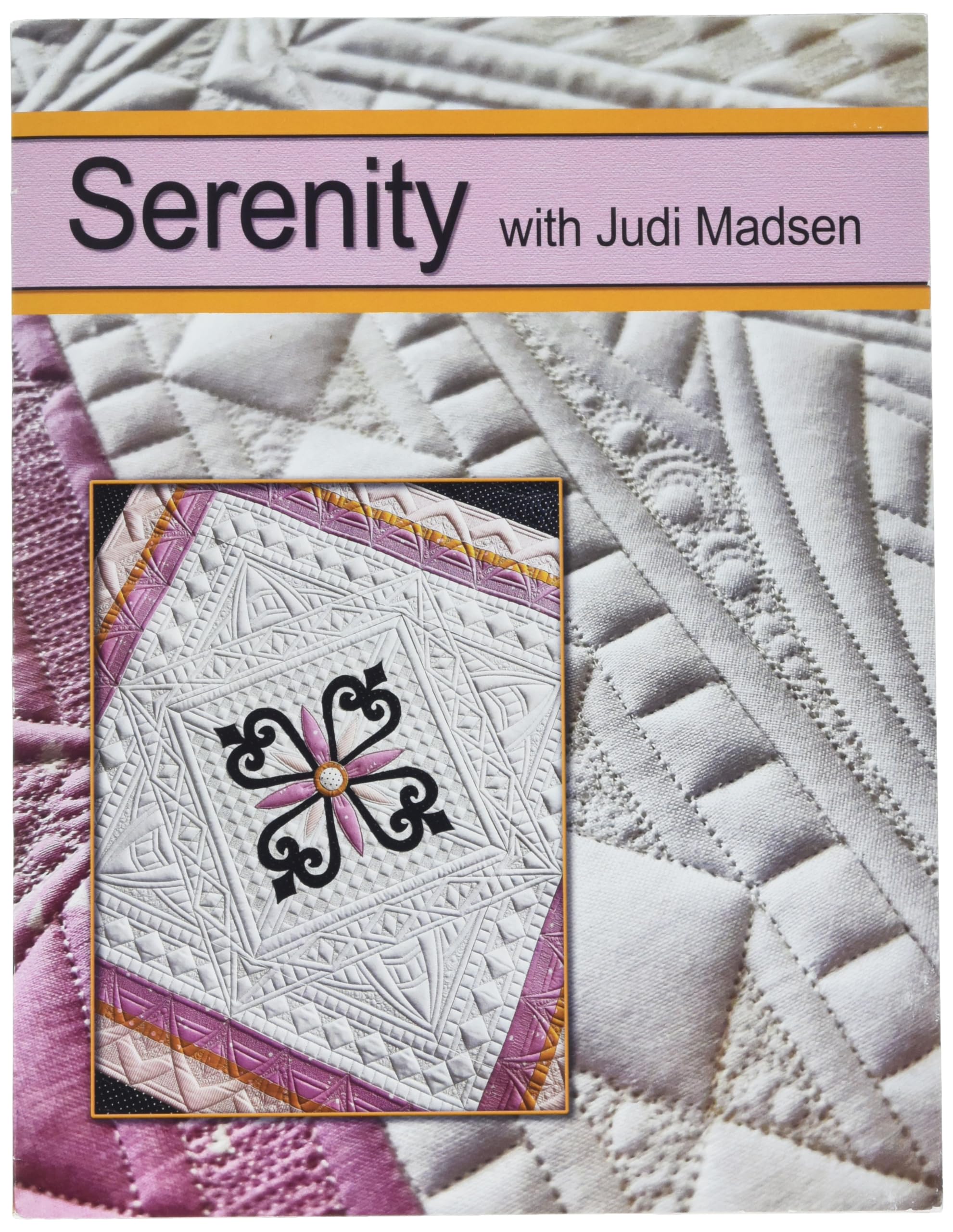 Judi Madsen Serenity Quilt Book Notion, None