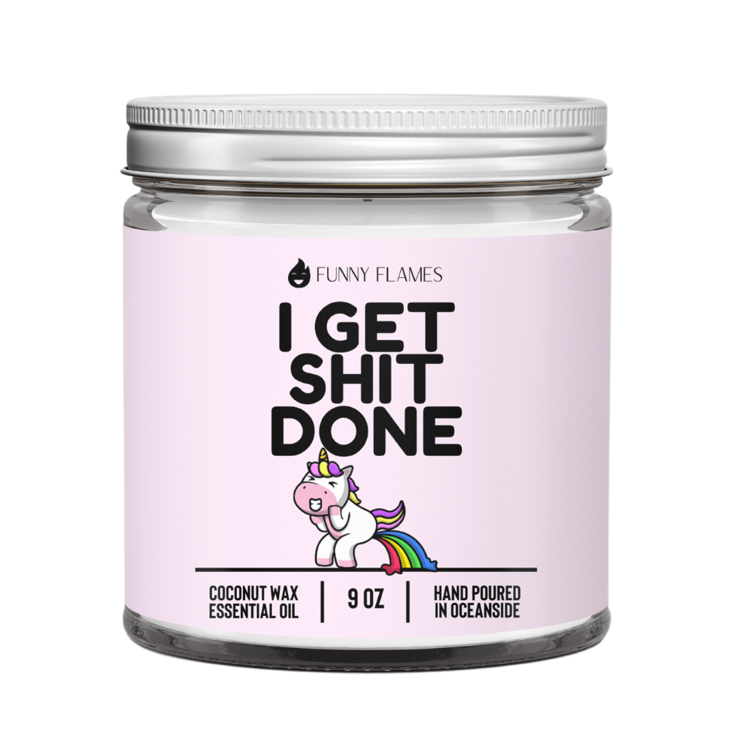 I get Shit Done (Unicorn)