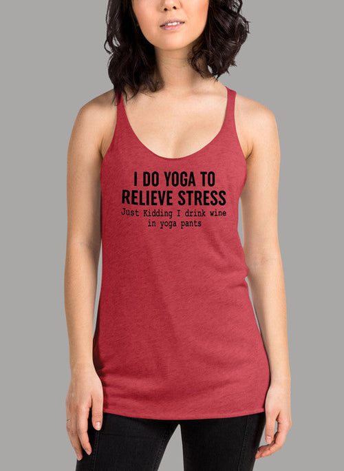 I Do Yoga to Relieve Stress Black Women's Tank Top