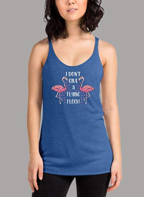 I Dont Give A Flying Flock Women's Tank Top