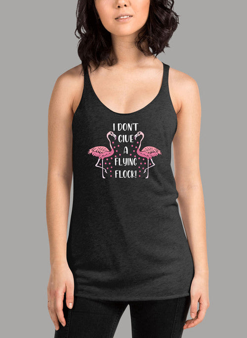 I Dont Give A Flying Flock Women's Tank Top