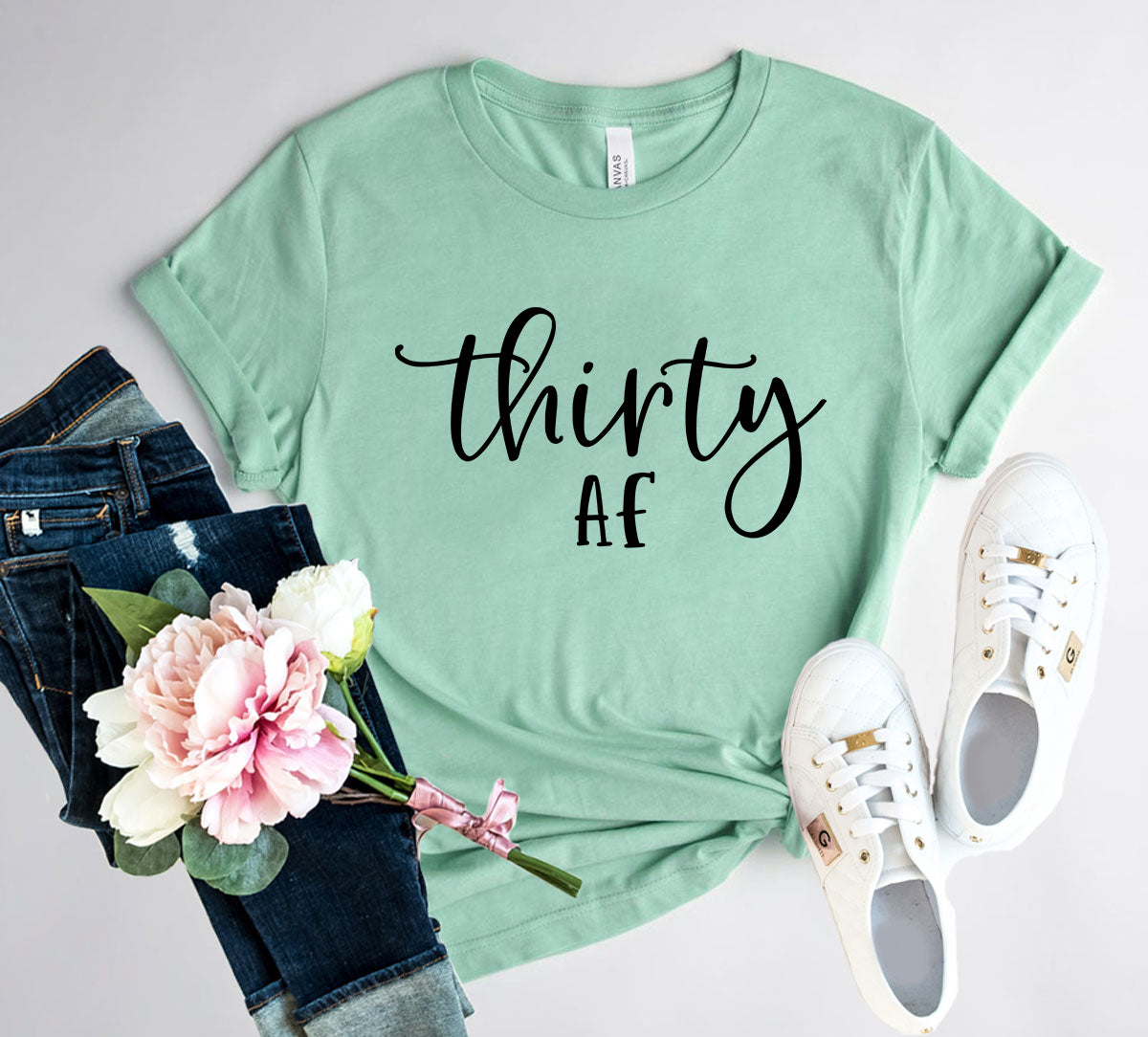 "Thirty Af" Shirt