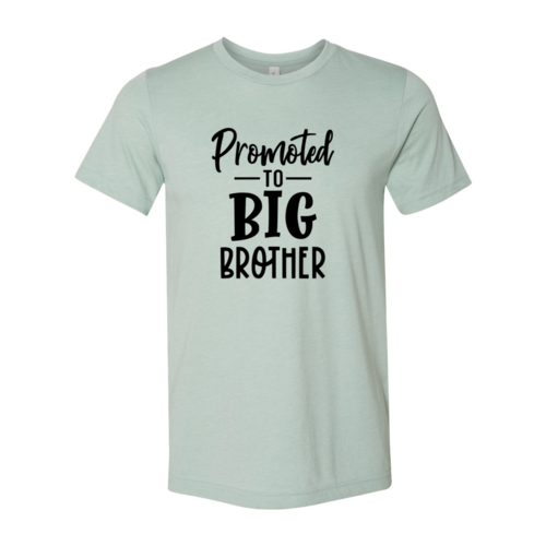 Promoted To Big Brother Shirt