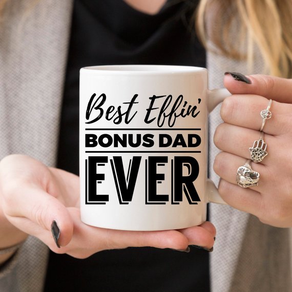 Step Dad Gifts – Best Effin’ Bonus Dad Ever Coffee