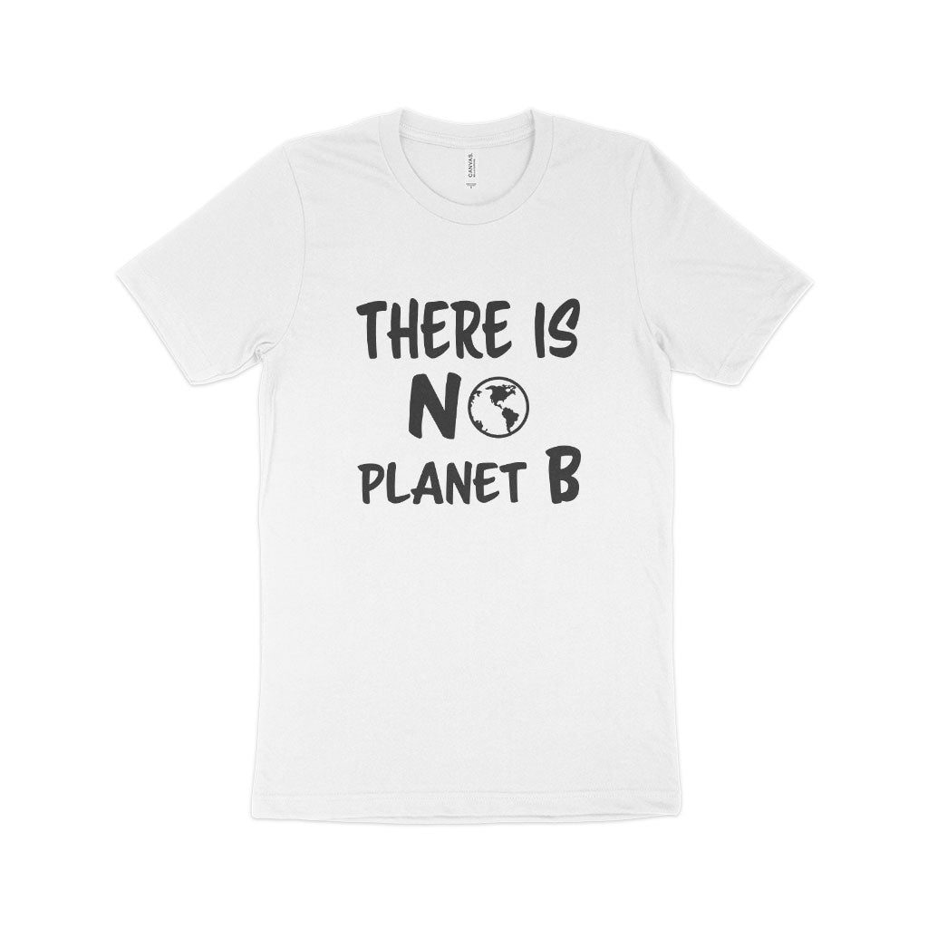 There is No Planet B Unisex Jersey T-Shirt Made in USA