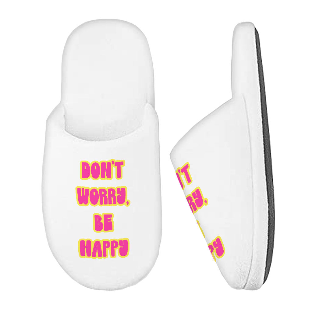 Don't Worry Be Happy Memory Foam Slippers - Cute Slippers - Trendy Slippers