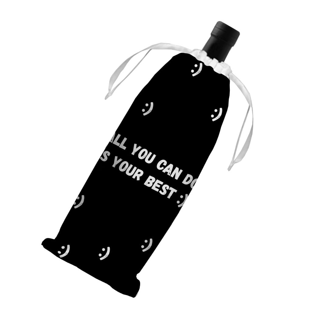 Motivational Wine Tote Bag - Best Quote Wine Tote Bag - Cool Print Wine Tote Bag