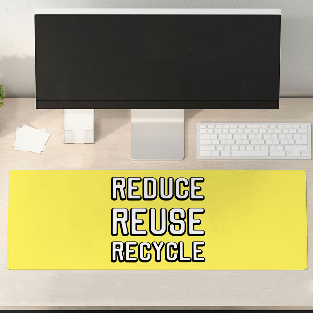 Reduce Reuse Recycle Desk Mat - Cute Design Desk Pad - Best Design Laptop Desk Mat