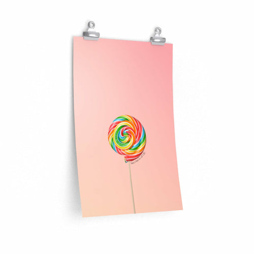 Sweetness of Life Lollipop Poster