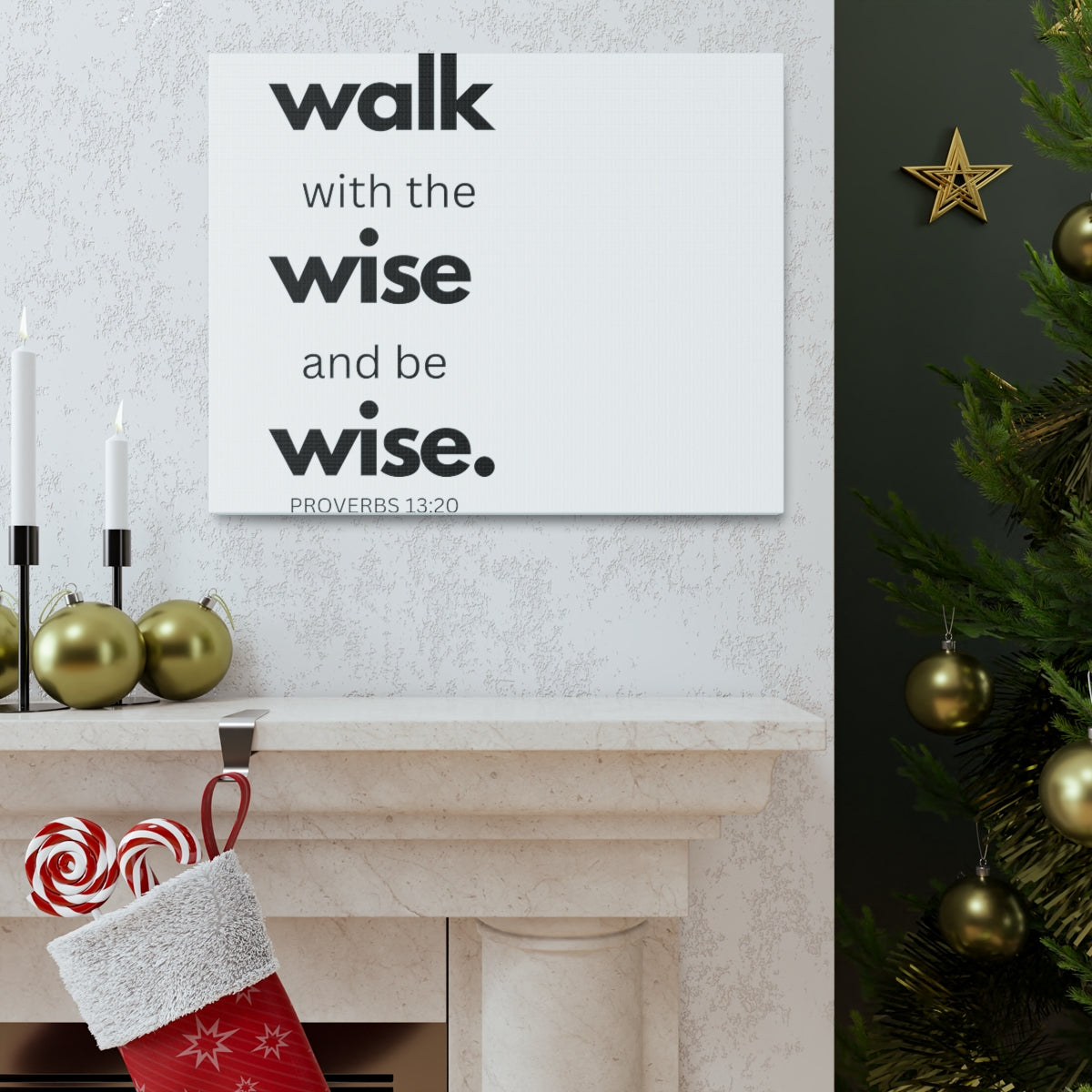 Uniquely You Canvas Gallery Wrap - Wall Art, Walk With The Wise And Be