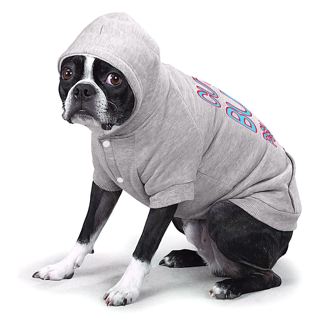 Cute but Psycho Dog Hoodie with Pocket - Beautiful Dog Coat - Phrase Dog Clothing