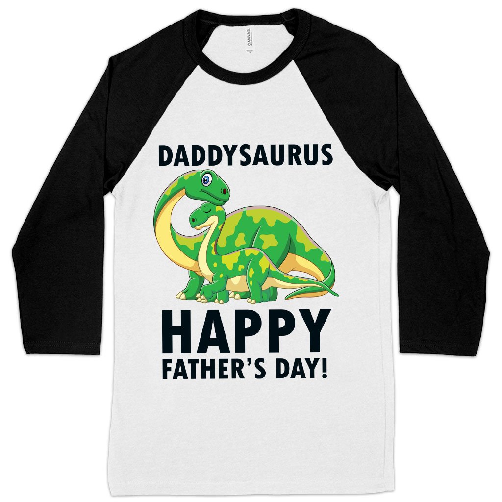 Daddysaurus Baseball T-Shirt - Father's Day T-Shirts - Father's Day T-Shirt Ideas