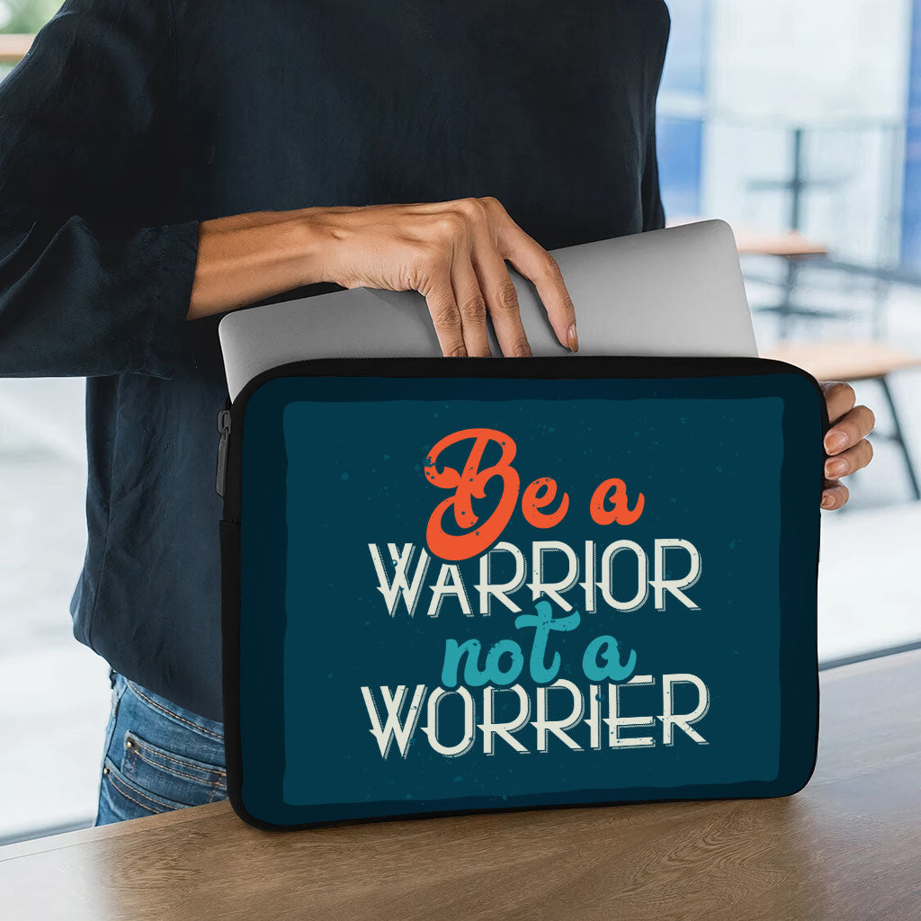 Be a Warrior Not a Worrier Dell 16" Two-Sided Sleeve - Funny Laptop Sleeve - Printed Laptop Sleeve with Zipper