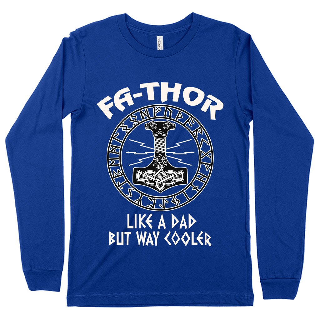 Fa-Thor Long Sleeve T-Shirt - Thor Father's Day T-Shirt