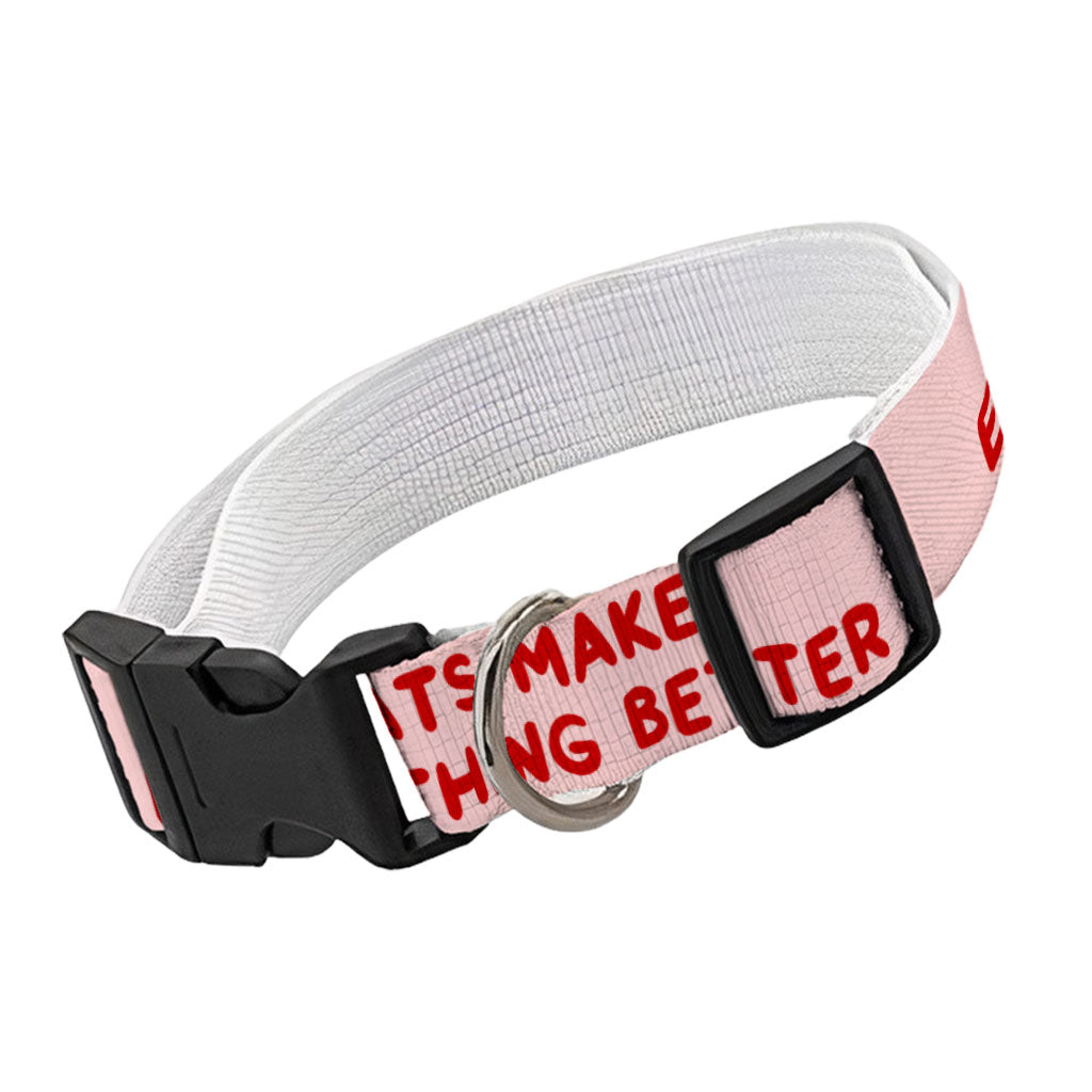 Cool Funny Pet Collar - Funny Cat Quote Dog Collar - Cute Dog Collar