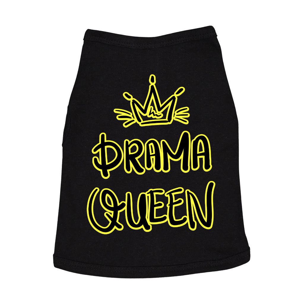 Drama Queen Dog Sleeveless Shirt - Funny Dog Shirt - Themed Dog Clothing