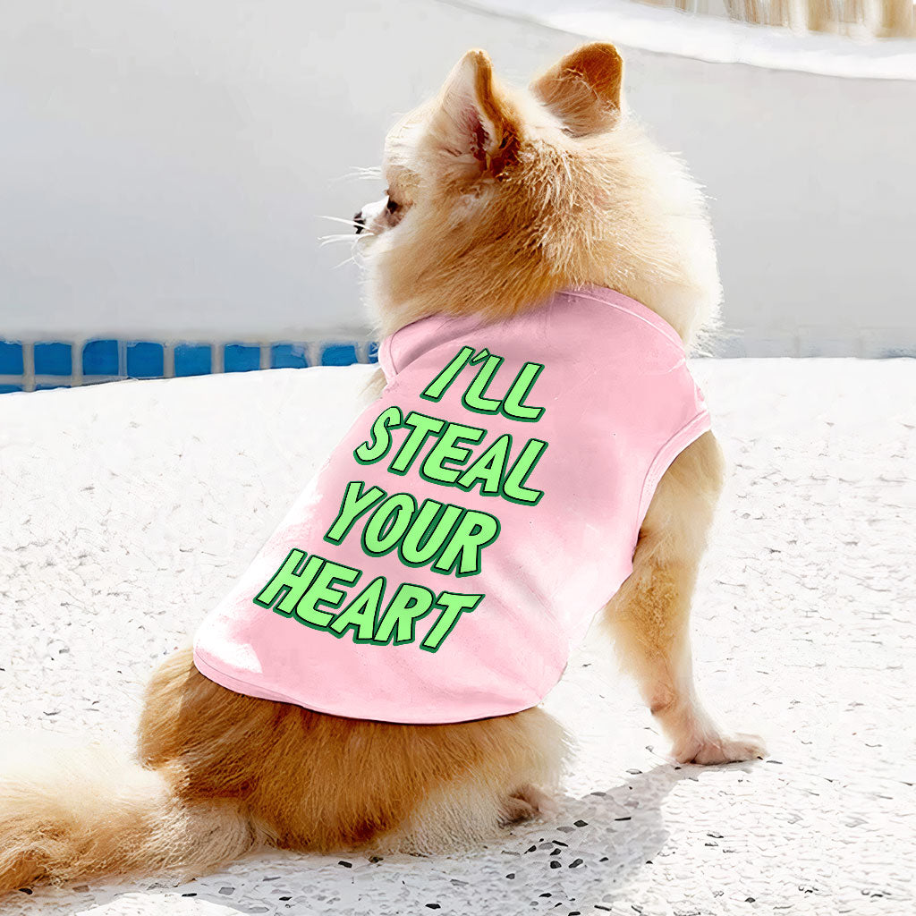 I'll Steal Your Heart Dog Sleeveless Shirt - Art Print Dog Shirt - Word Design Dog Clothing