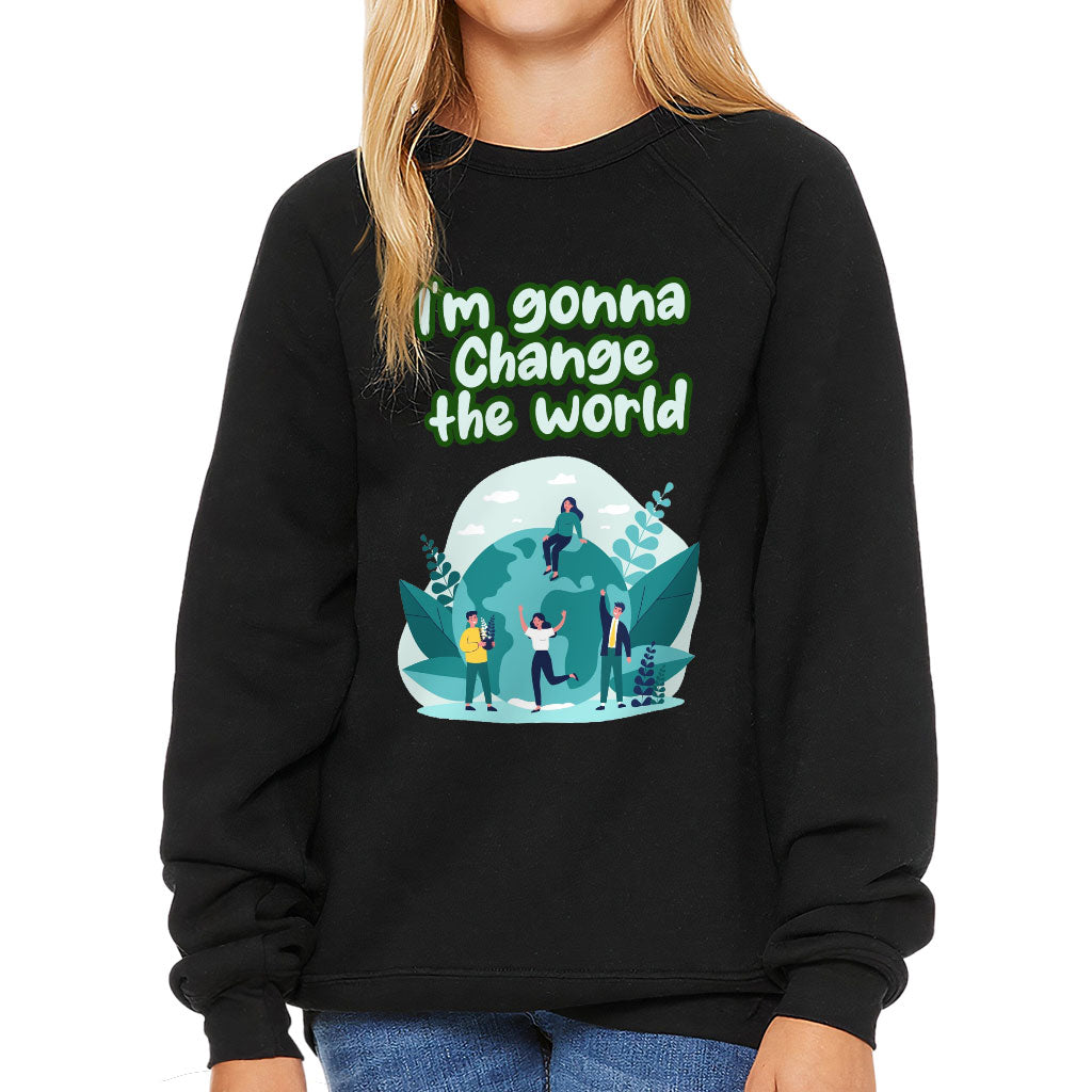 Change the World Kids' Raglan Sweatshirt - Motivational Quotes Sponge Fleece Sweatshirt - Illustration Sweatshirt