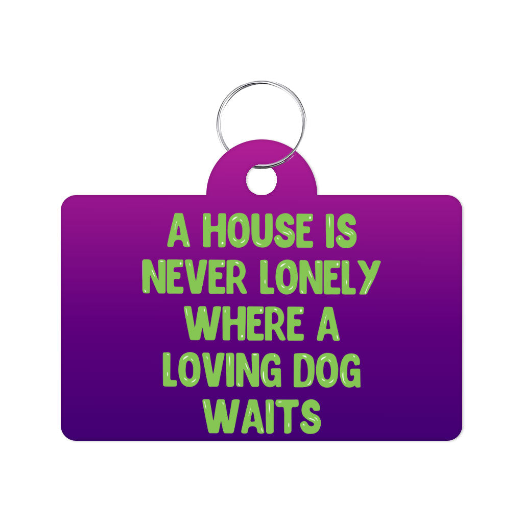 Dog Quote Pet ID Tag - Cute Pet Tag - Creative Pet ID Tag