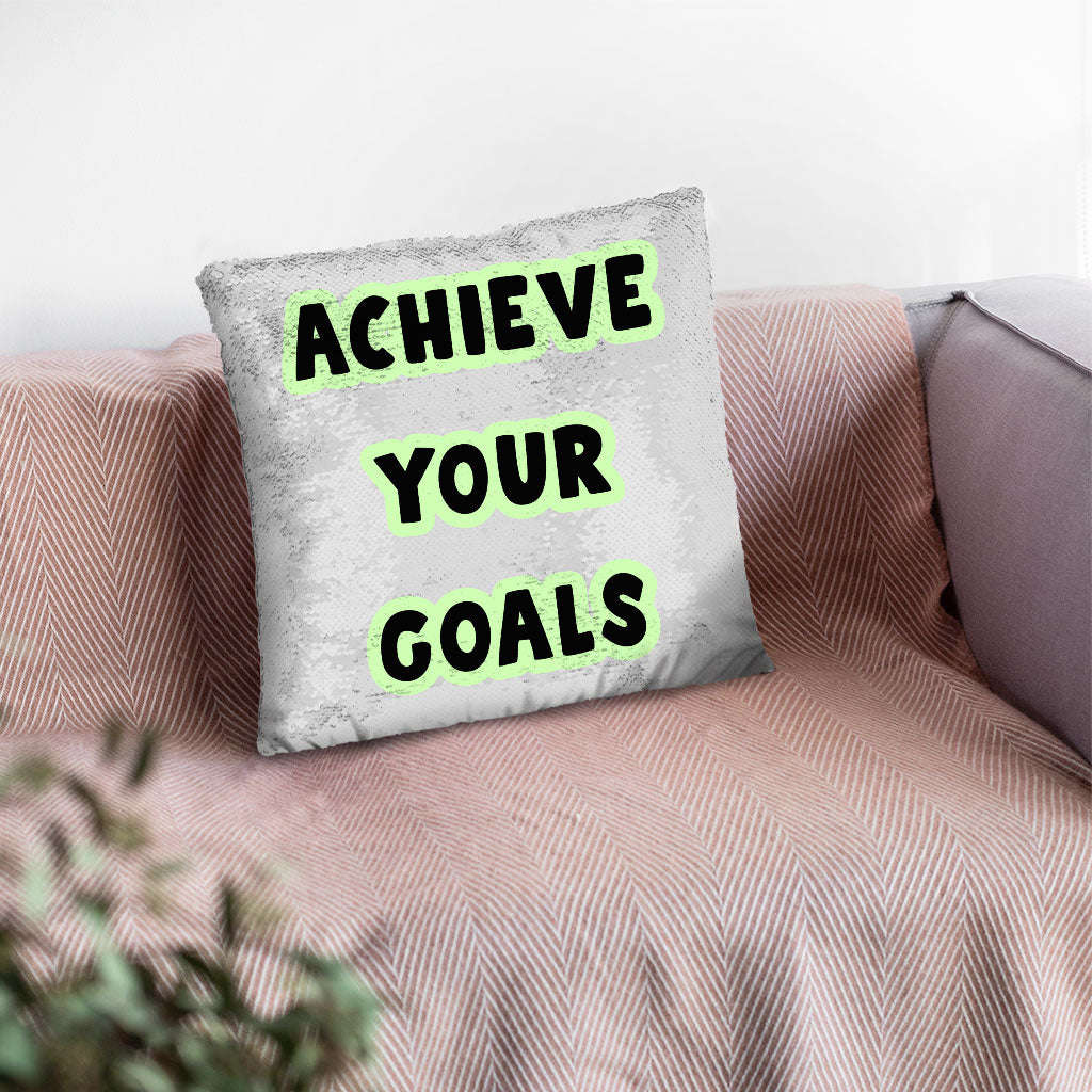 Achieve Your Goals Sequin Pillow Case - Trendy Design Pillow Case - Best Print Pillowcase