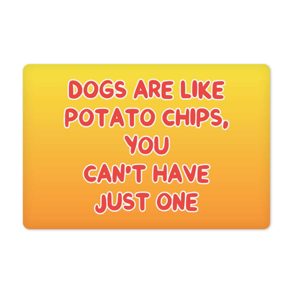 Dogs are Like Potato Chips Pet Food Mat - Funny Print Anti-Slip Pet Bowl Mat - Themed Pet Feeding Mat