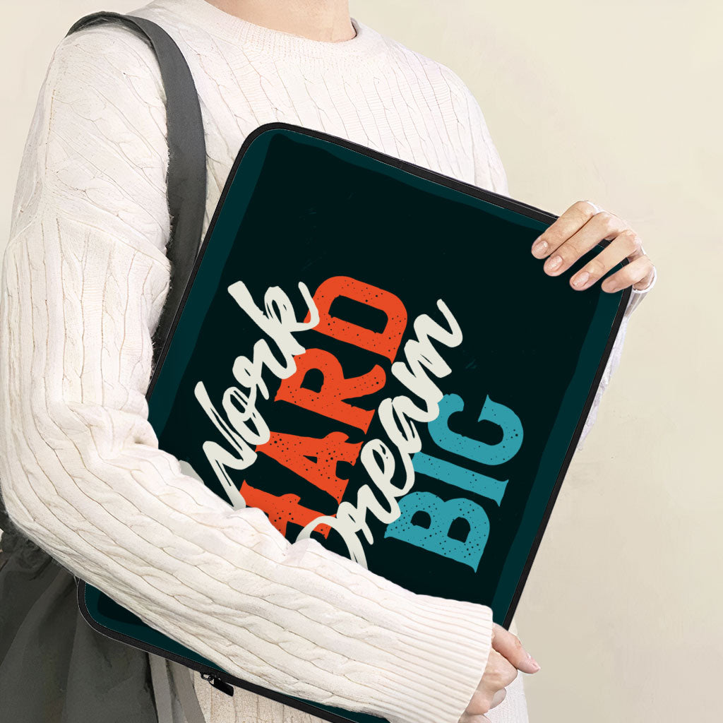 Work Hard Dream Big Dell 16" Sleeve - Motivational Laptop Sleeve - Cool Laptop Sleeve with Zipper