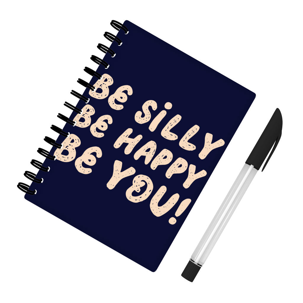 Be Happy Spiral Notebook - Be You Notebook - Cool Trendy Notebook